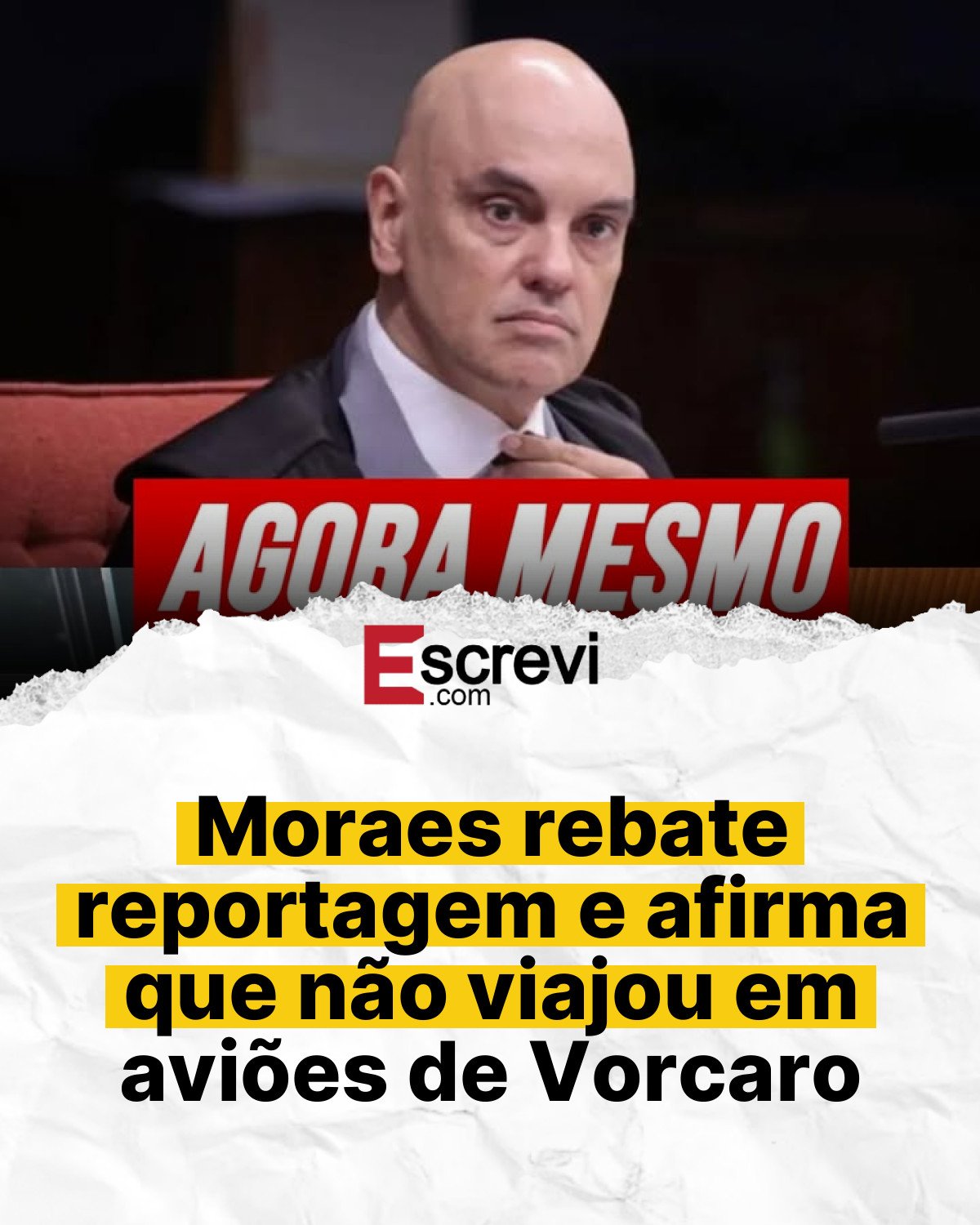 Moraes rebate reportagem e afirma que não viajou em aviões de Vorcaro card branco