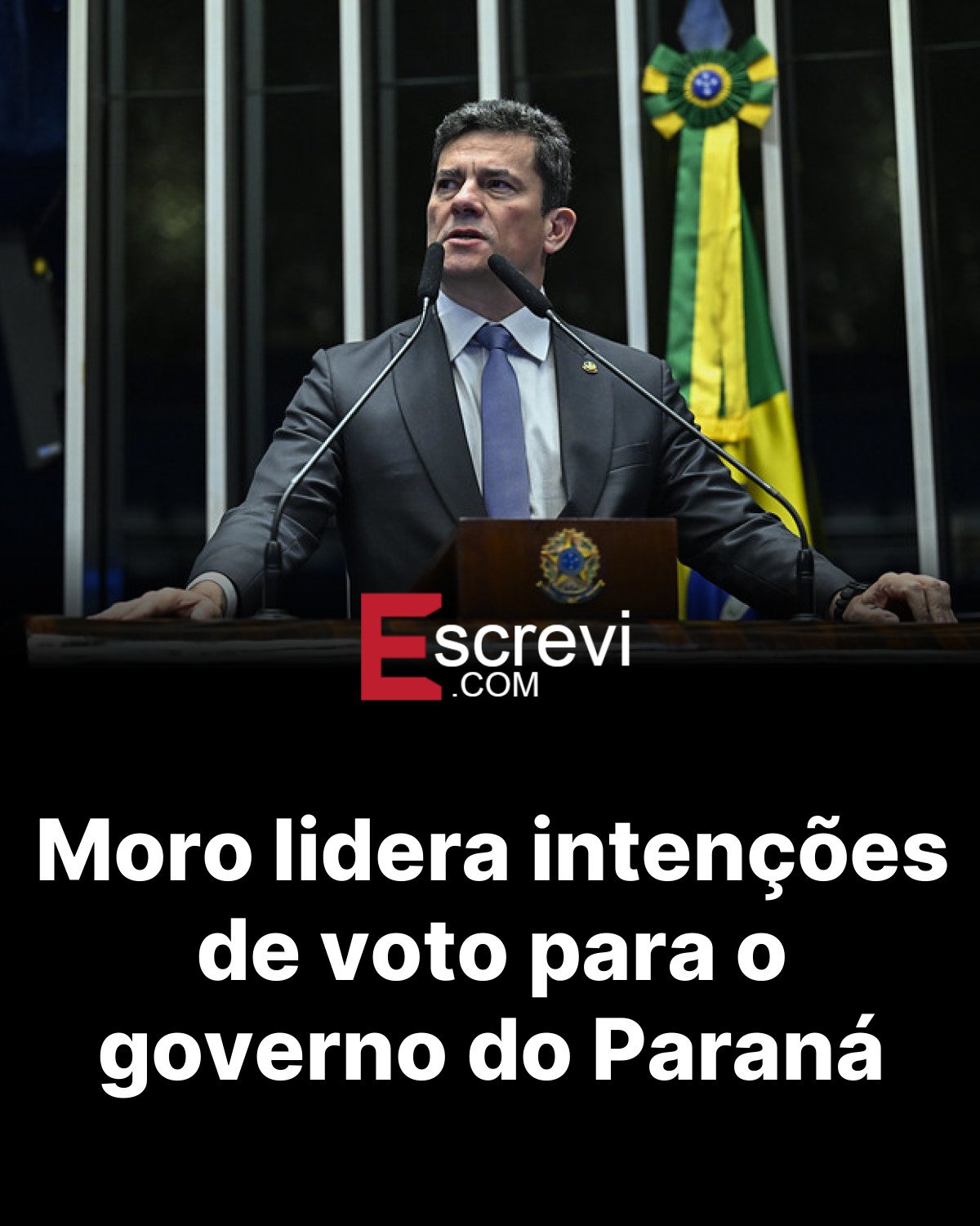 Moro lidera intenções de voto para o governo do Paraná card preto
