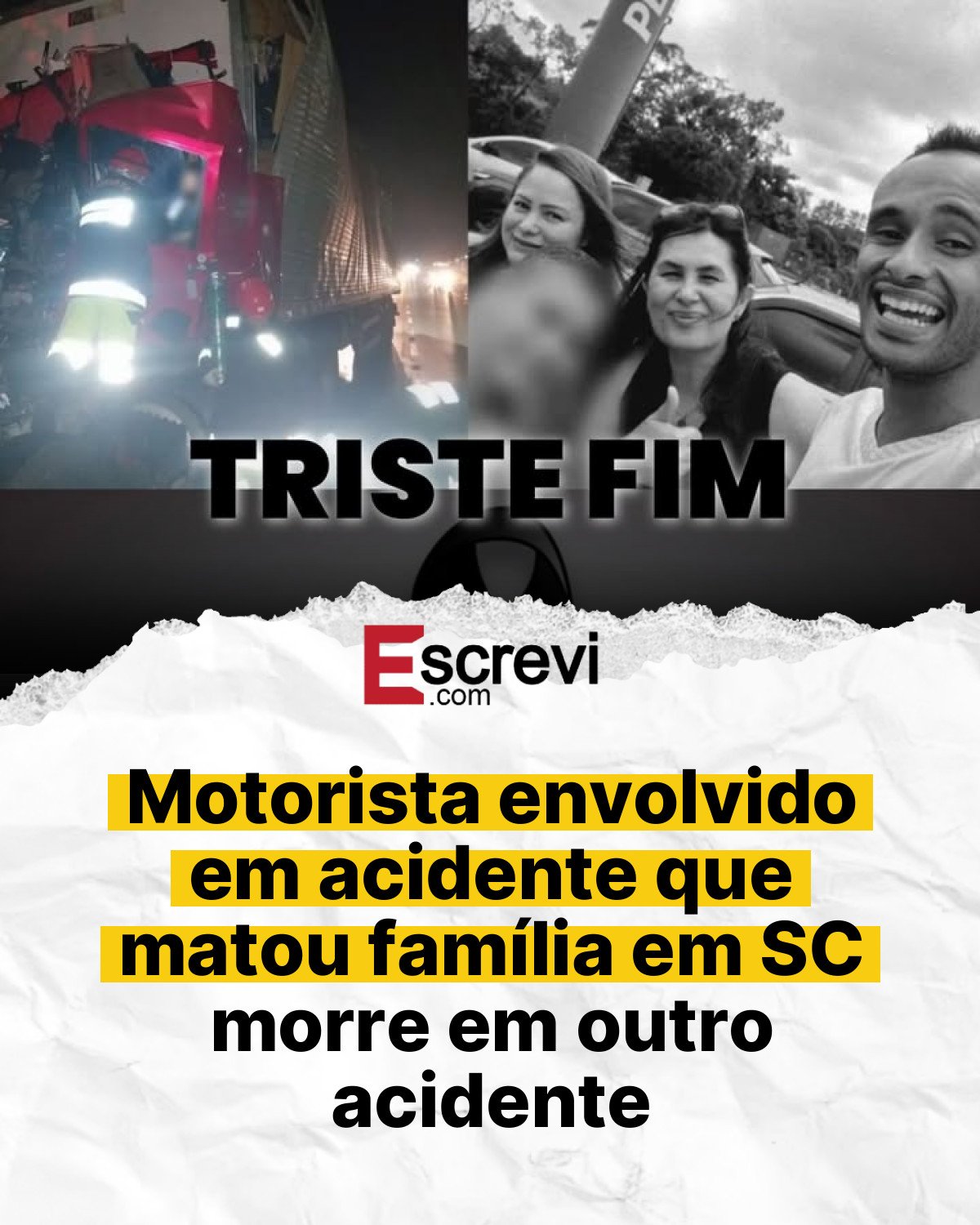 Motorista envolvido em acidente que matou família em SC morre em outro acidente card branco