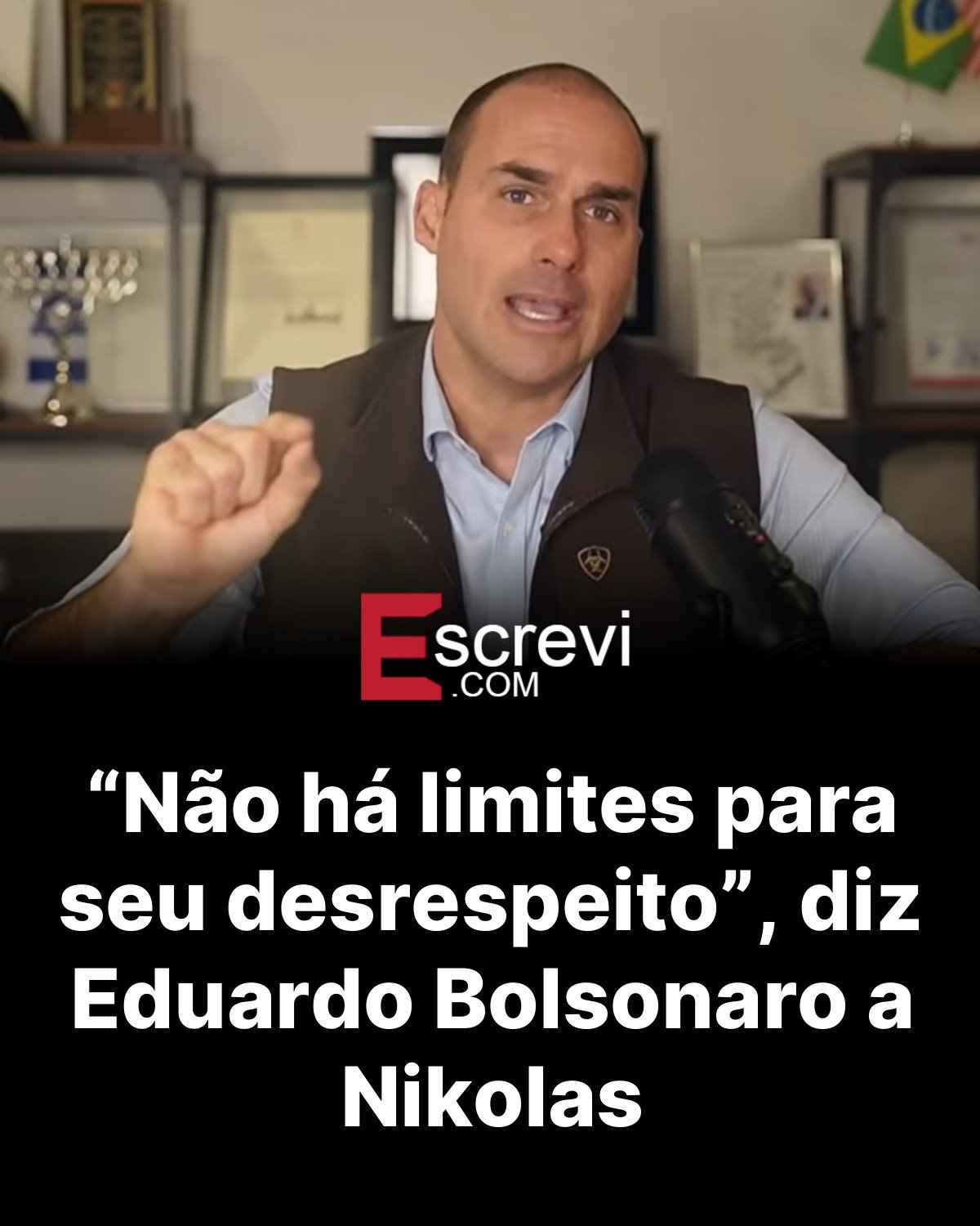 “Não há limites para seu desrespeito”, diz Eduardo Bolsonaro a Nikolas card preto