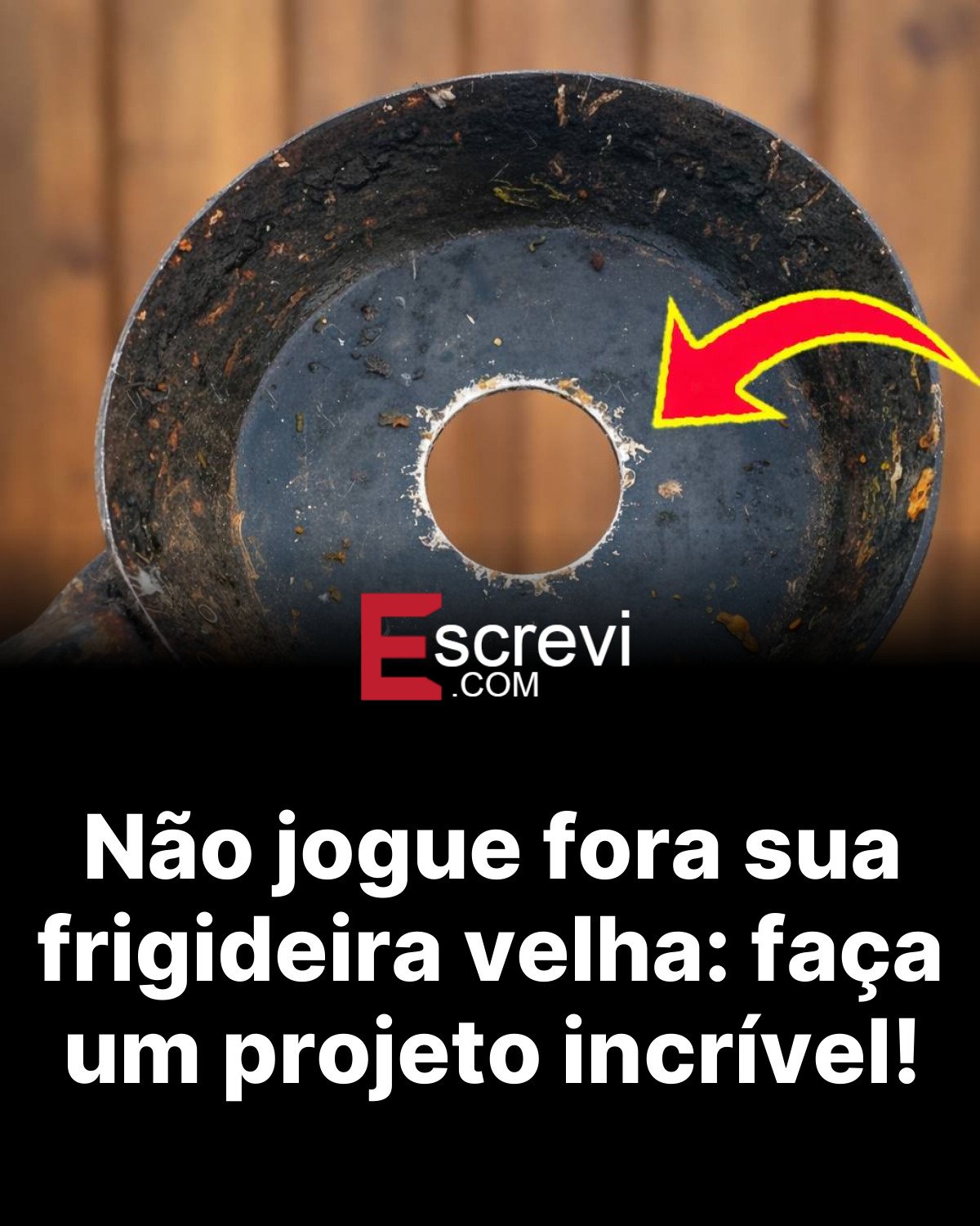 Não jogue fora sua frigideira velha: faça um projeto incrível! card preto