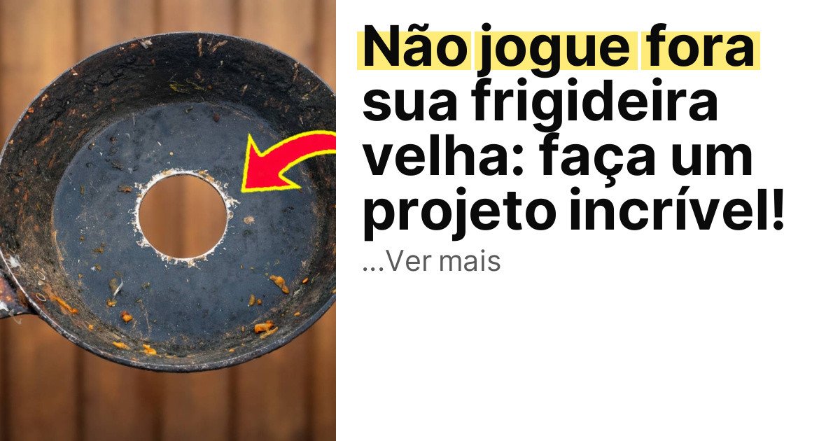 Não jogue fora sua frigideira velha: faça um projeto incrível! imagem principal