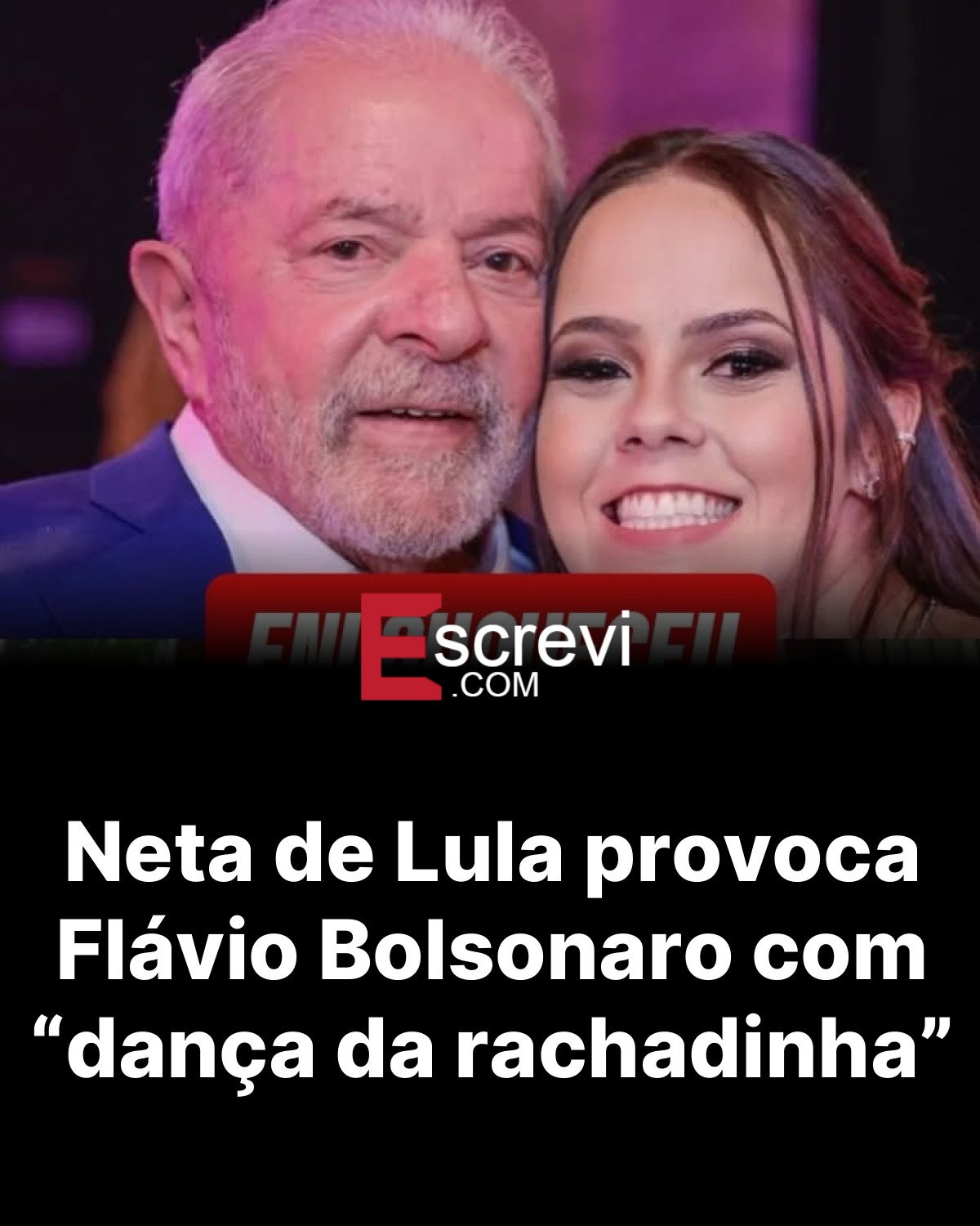 Neta de Lula provoca Flávio Bolsonaro com “dança da rachadinha” card preto
