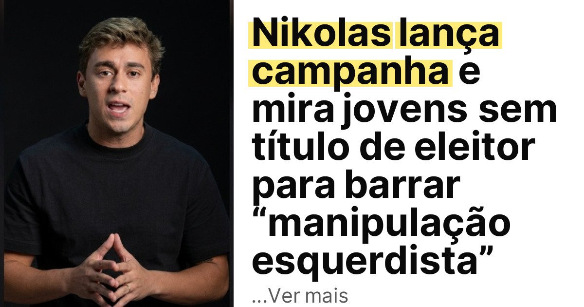 Nikolas lança campanha e mira jovens sem título de eleitor para barrar “manipulação esquerdista” imagem principal
