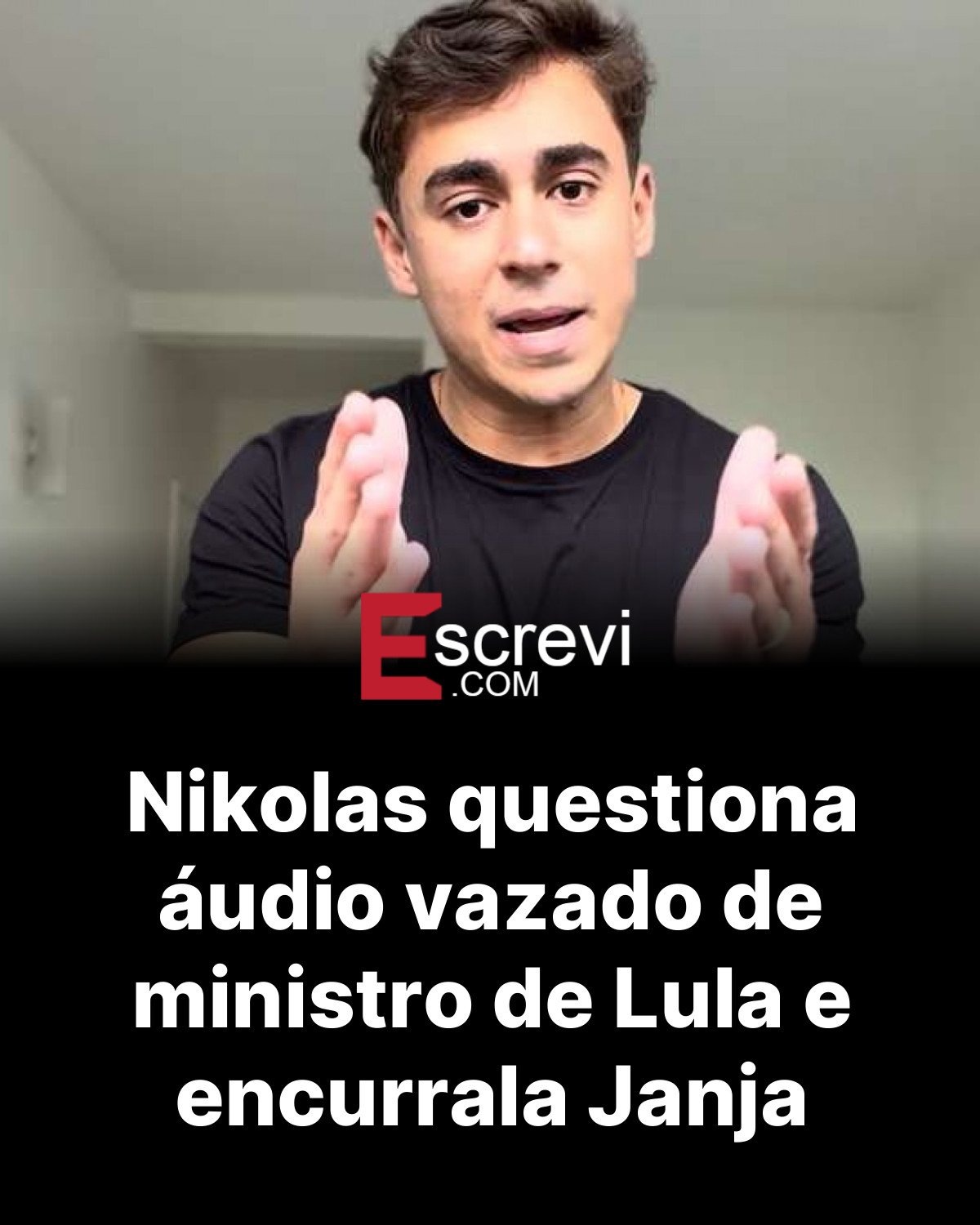 Nikolas questiona áudio vazado de ministro de Lula e encurrala Janja card preto
