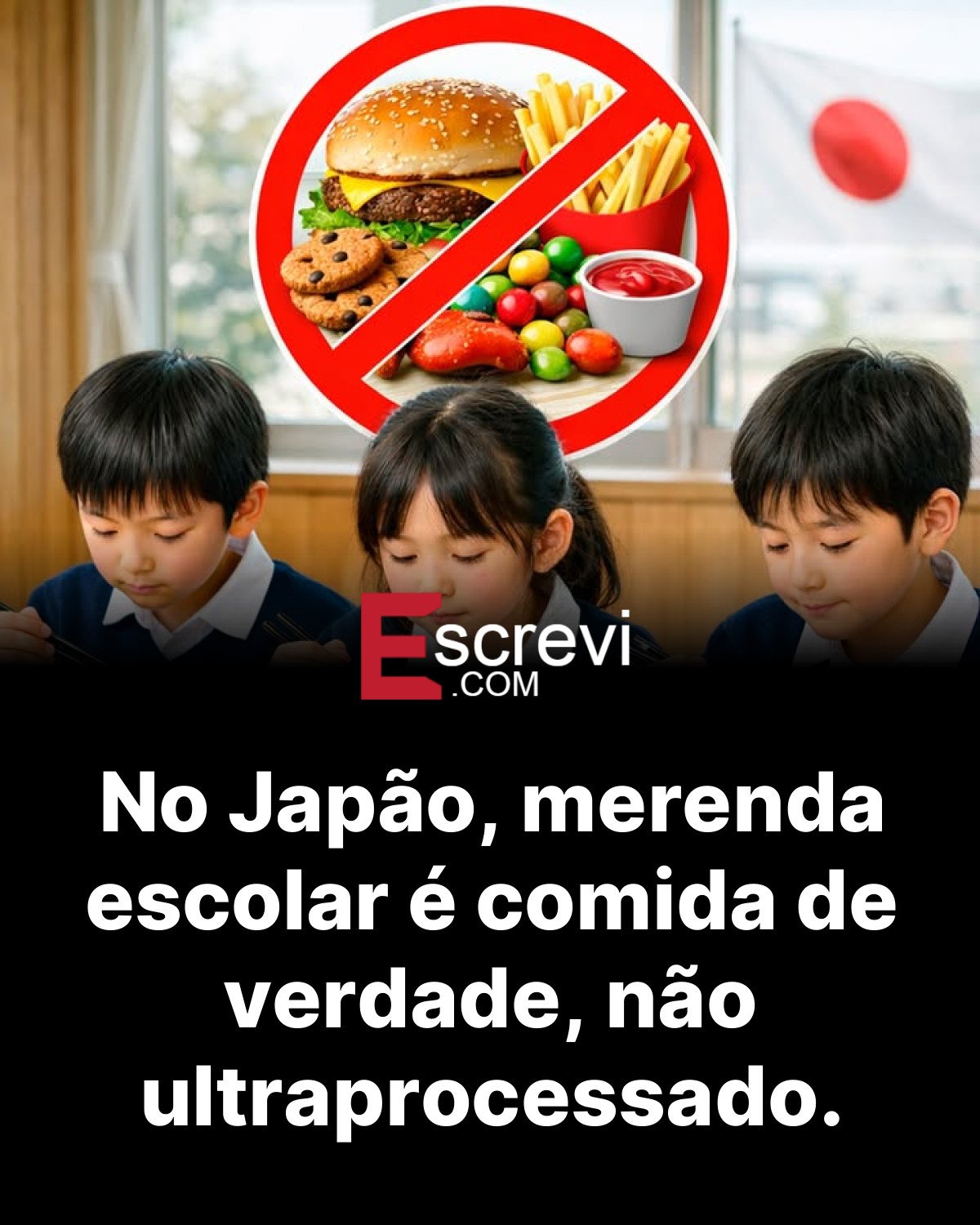 No Japão, merenda escolar é comida de verdade, não ultraprocessado. card preto