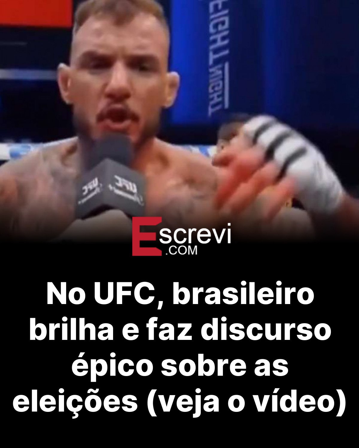 No UFC, brasileiro brilha e faz discurso épico sobre as eleições (veja o vídeo) card preto