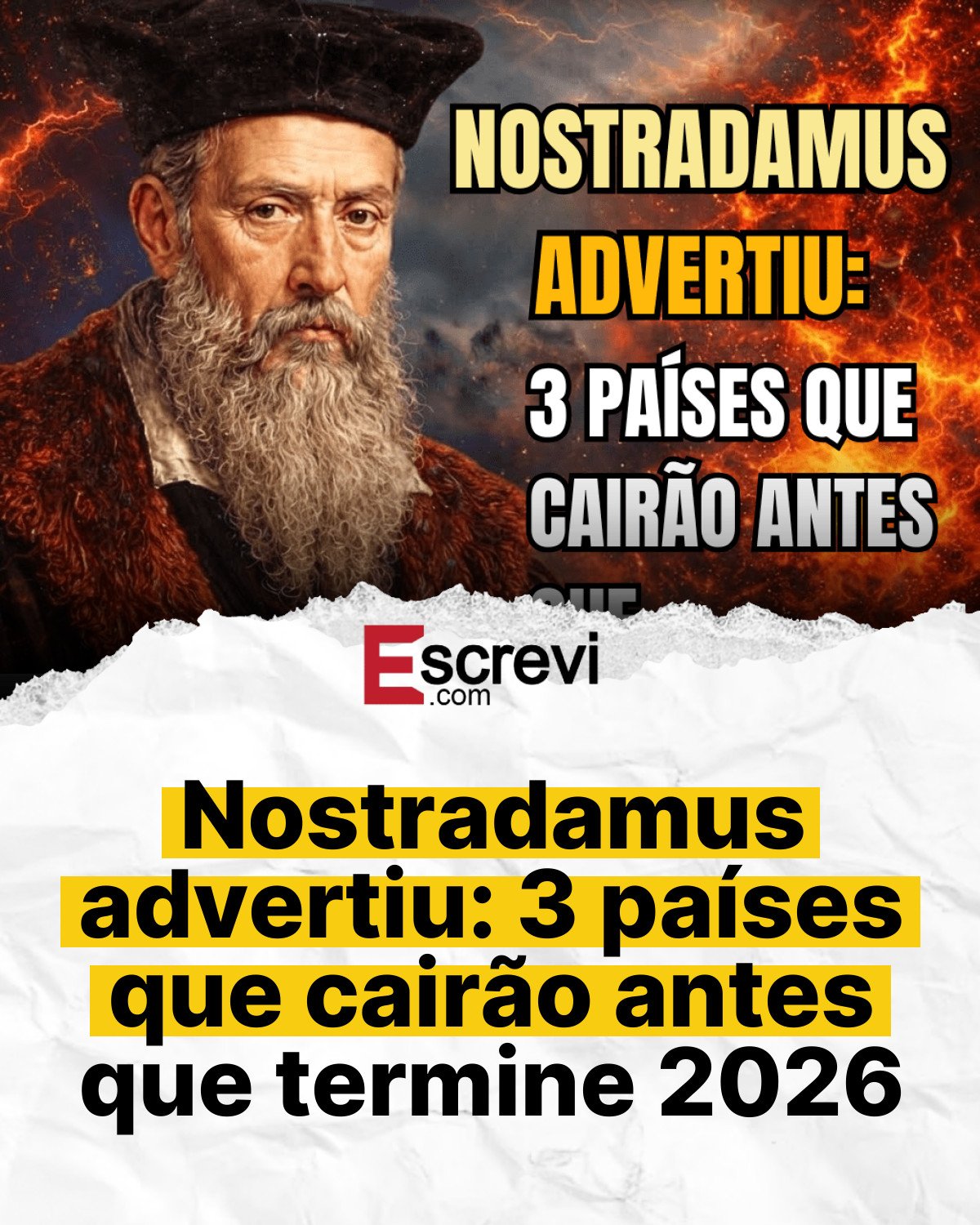 Nostradamus advertiu: 3 países que cairão antes que termine 2026 card branco