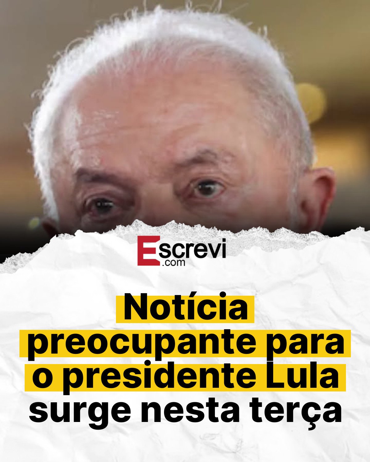 Notícia preocupante para o presidente Lula surge nesta terça card branco