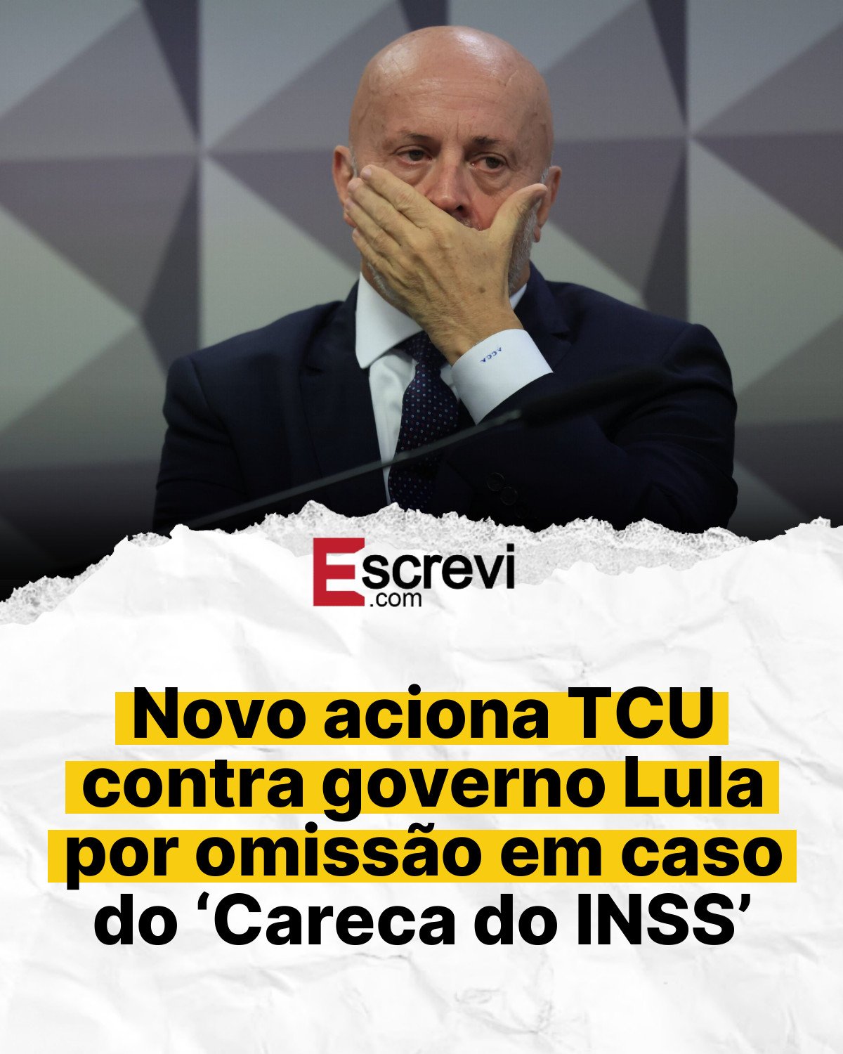 Novo aciona TCU contra governo Lula por omissão em caso do ‘Careca do INSS’ card branco