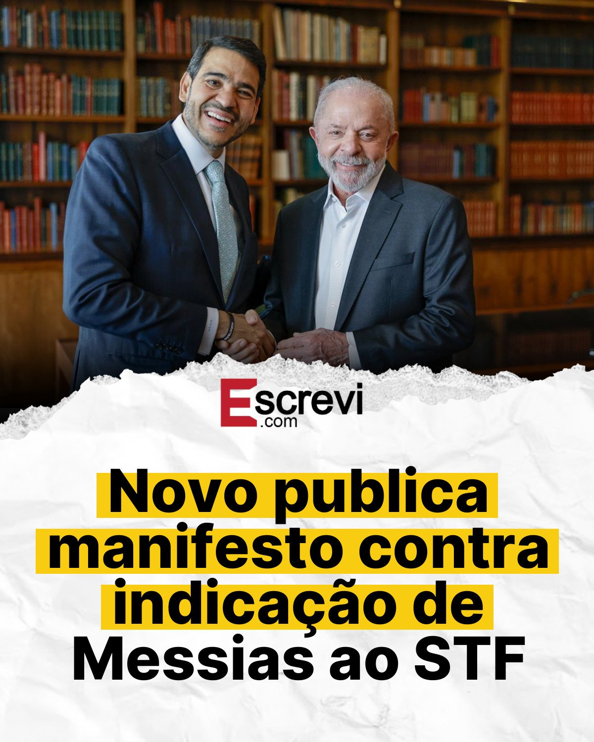 Novo publica manifesto contra indicação de Messias ao STF card branco