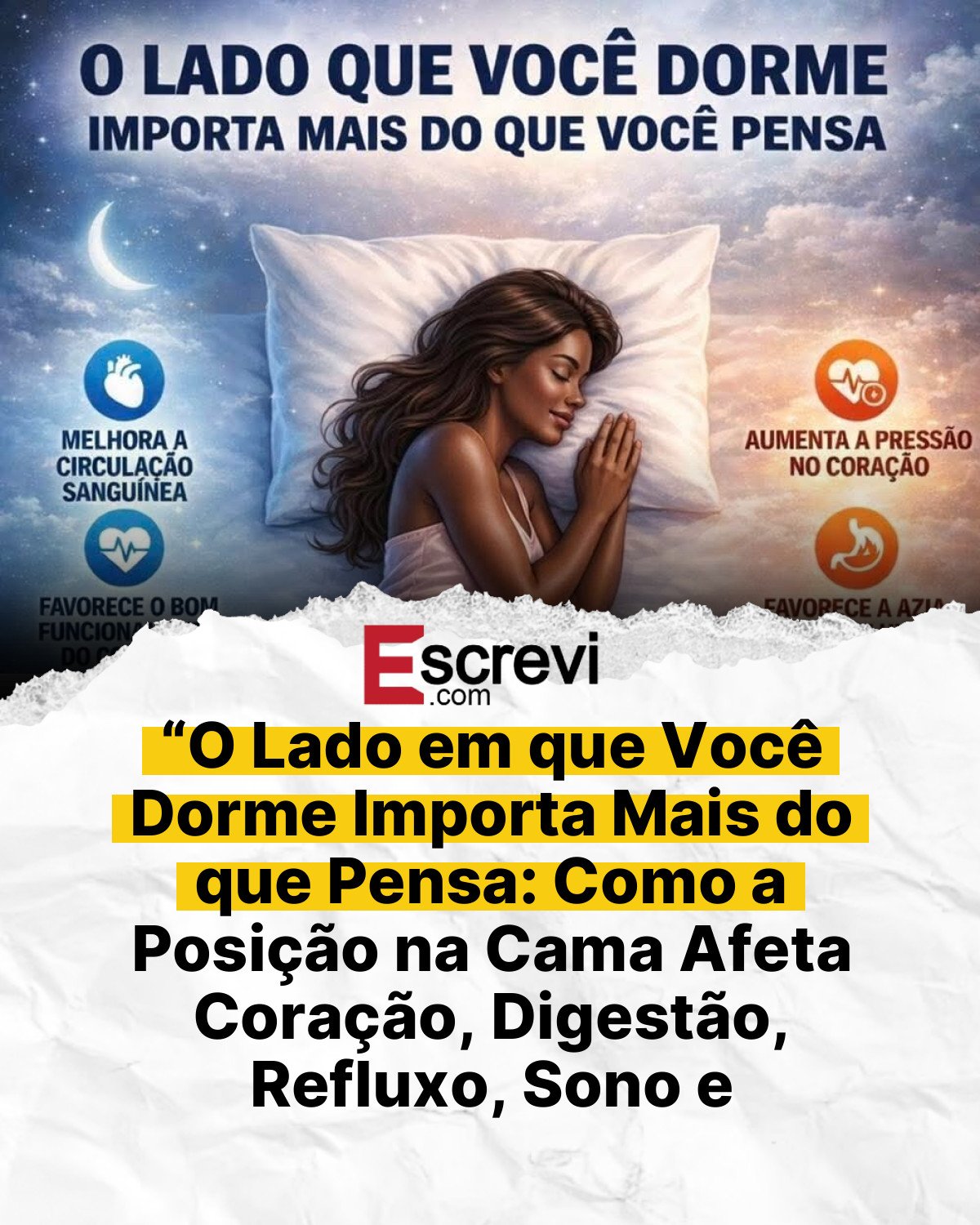 “O Lado em que Você Dorme Importa Mais do que Pensa: Como a Posição na Cama Afeta Coração, Digestão, Refluxo, Sono e Respiração” card branco
