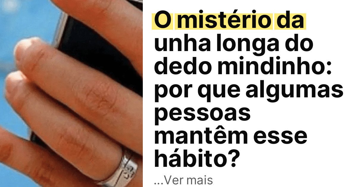 O mistério da unha longa do dedo mindinho: por que algumas pessoas mantêm esse hábito? imagem principal