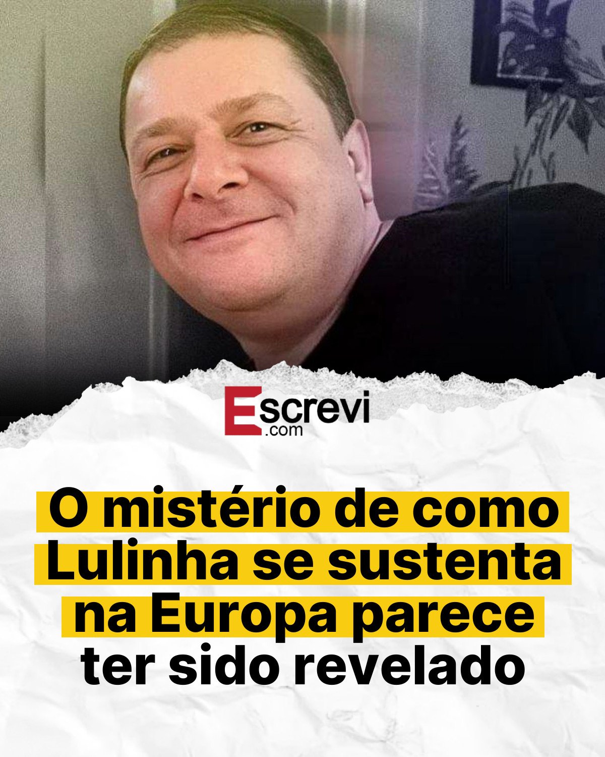 O mistério de como Lulinha se sustenta na Europa parece ter sido revelado card branco