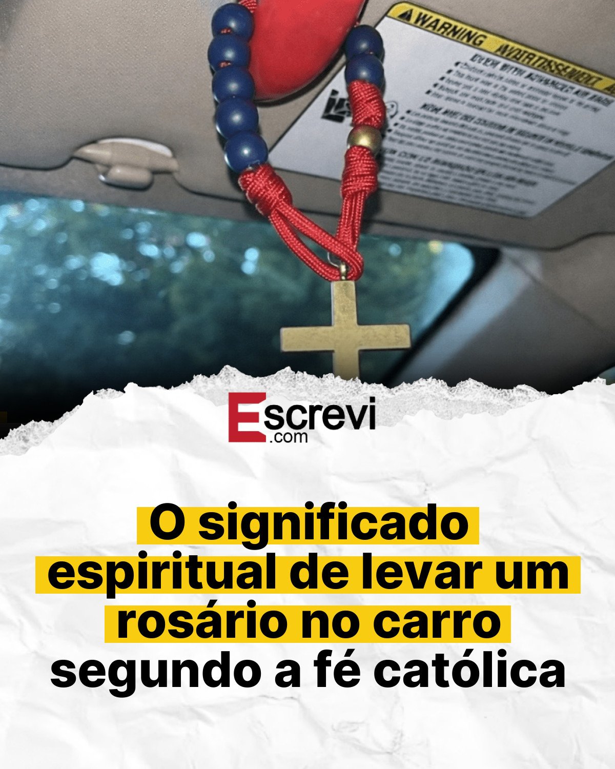 O significado espiritual de levar um rosário no carro segundo a fé católica card branco