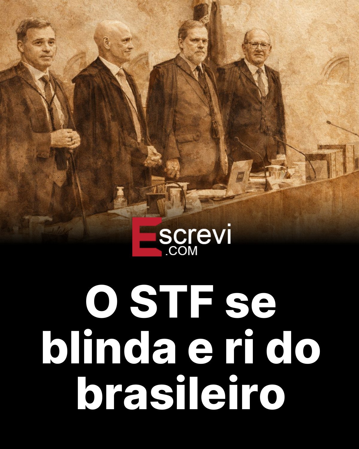 O STF se blinda e ri do brasileiro card preto