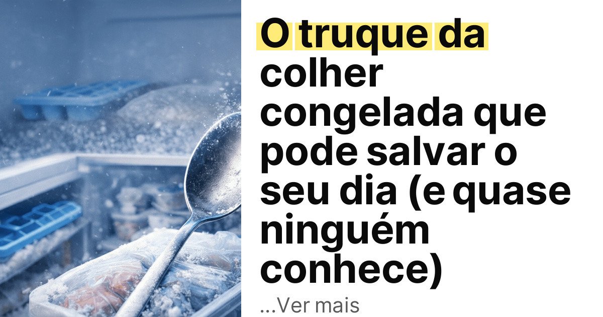 O truque da colher congelada que pode salvar o seu dia (e quase ninguém conhece) imagem principal