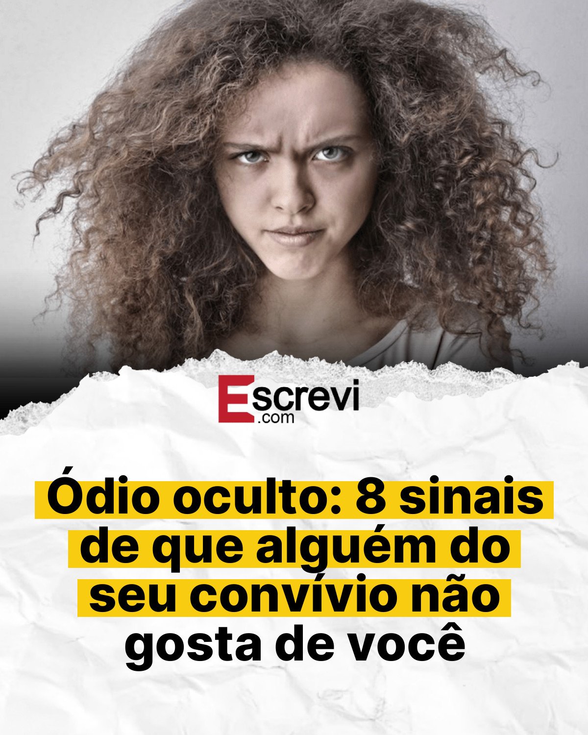 Ódio oculto: 8 sinais de que alguém do seu convívio não gosta de você card branco