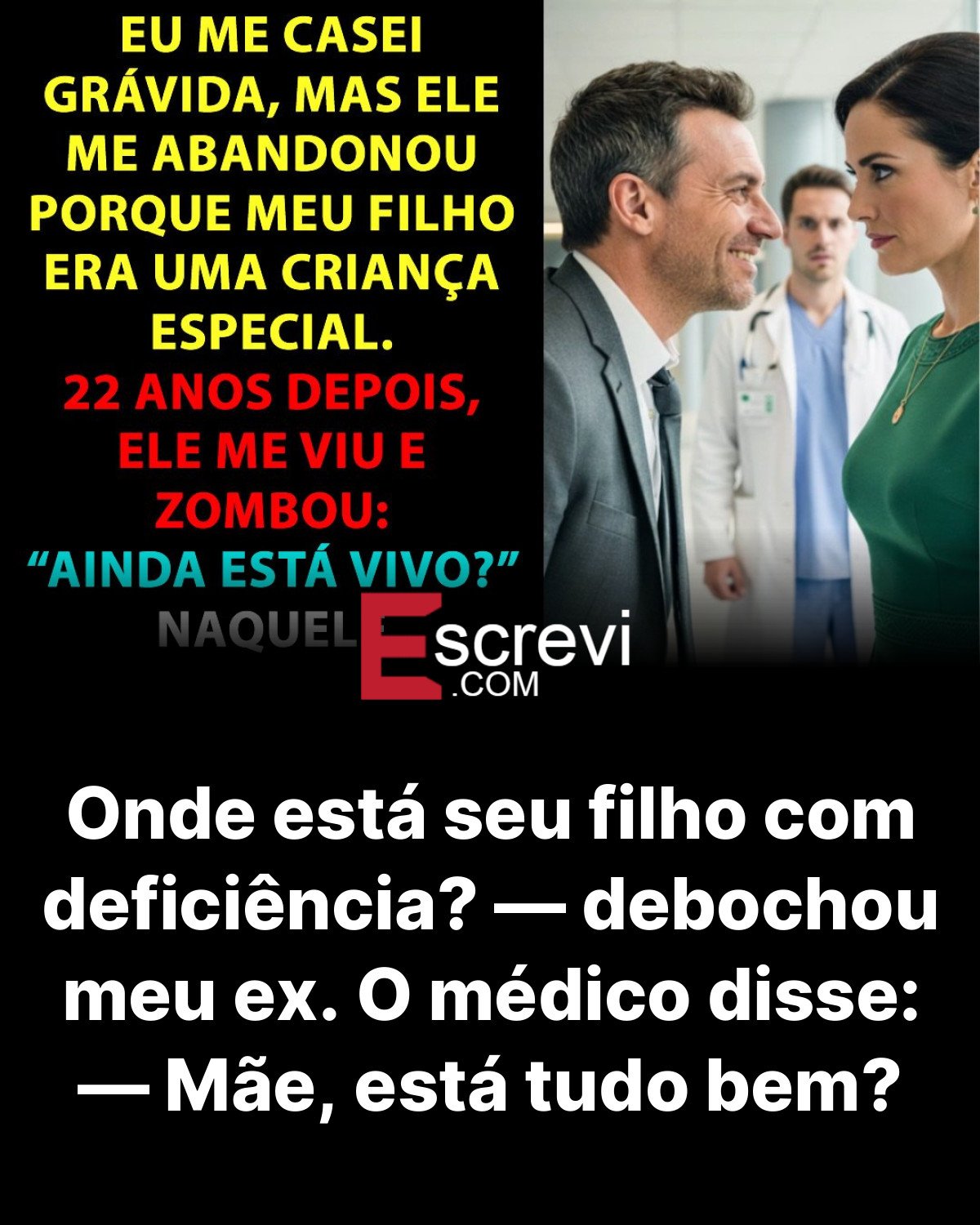 Onde está seu filho com deficiência? — debochou meu ex. O médico disse: — Mãe, está tudo bem? card preto