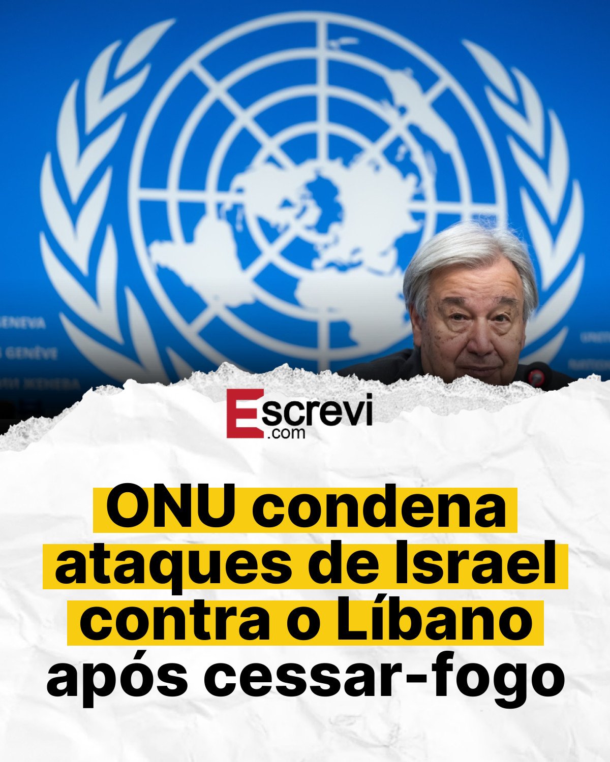 ONU condena ataques de Israel contra o Líbano após cessar-fogo card branco
