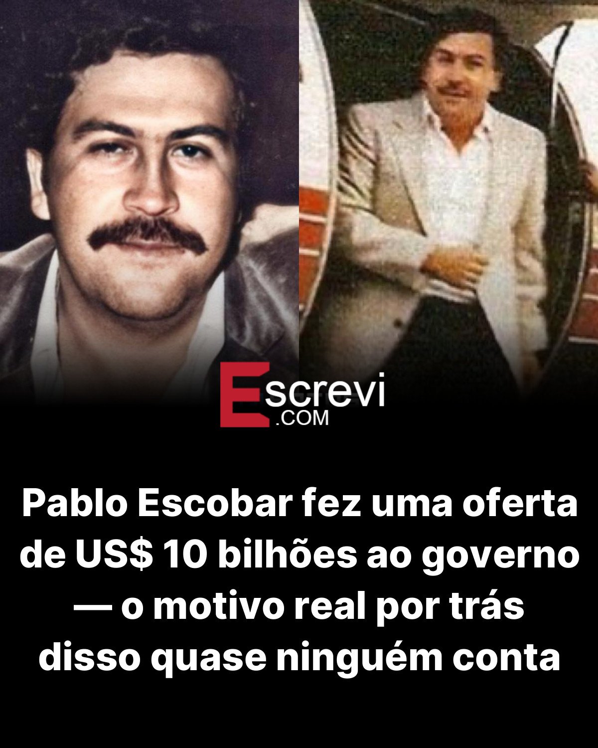 Pablo Escobar fez uma oferta de US$ 10 bilhões ao governo — o motivo real por trás disso quase ninguém conta card preto
