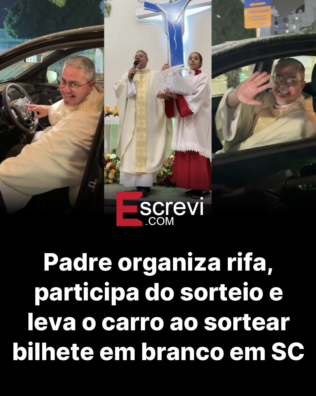 Padre organiza rifa, participa do sorteio e leva o carro ao sortear bilhete em branco em SC card preto