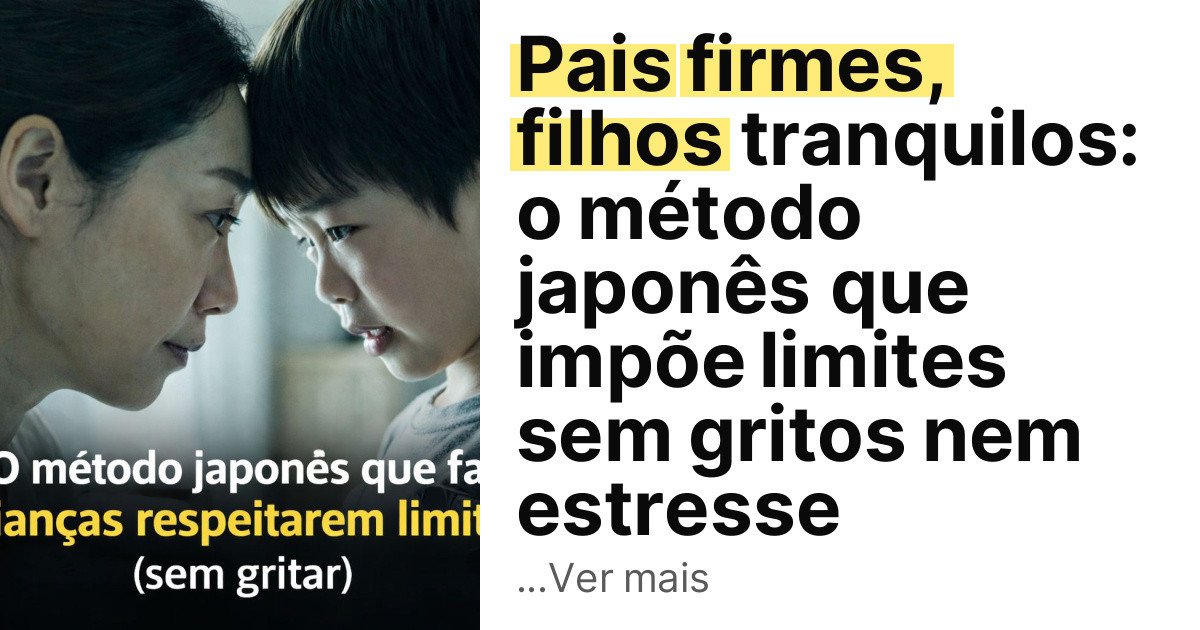 Pais firmes, filhos tranquilos: o método japonês que impõe limites sem gritos nem estresse imagem principal