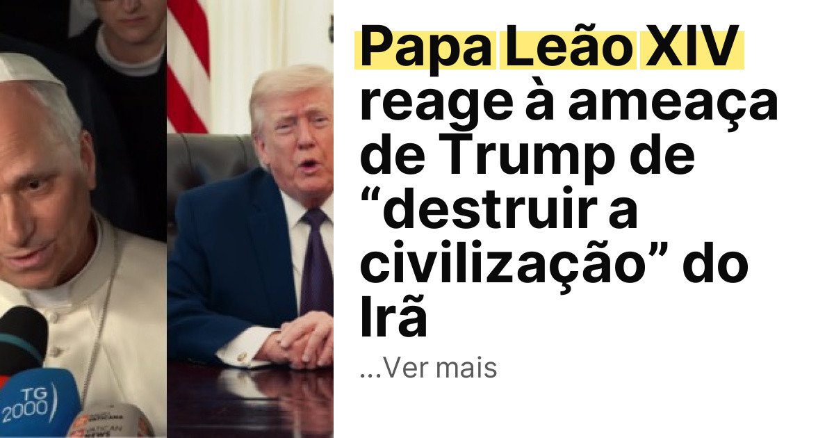 Papa Leão XIV reage à ameaça de Trump de “destruir a civilização” do Irã imagem principal