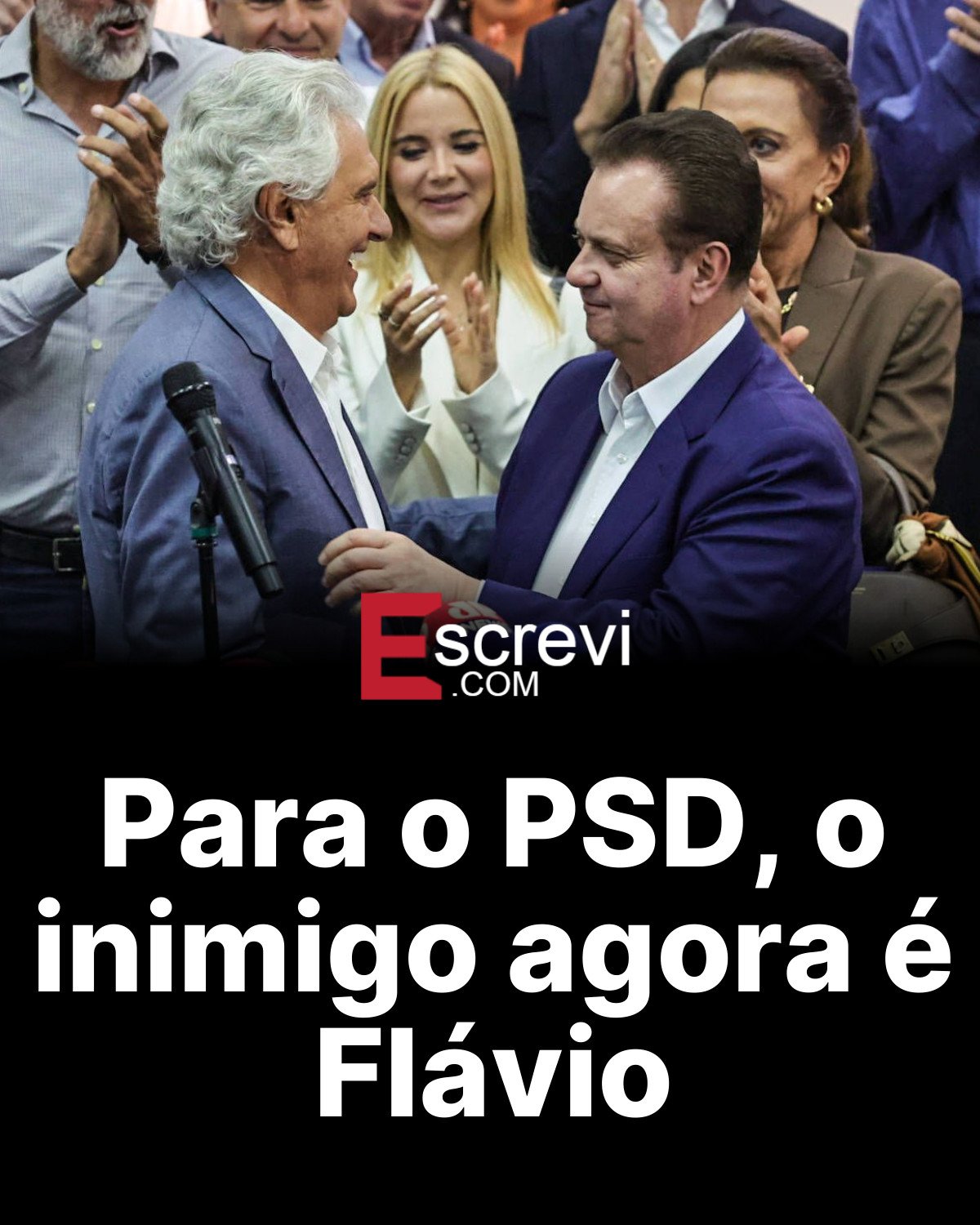 Para o PSD, o inimigo agora é Flávio card preto