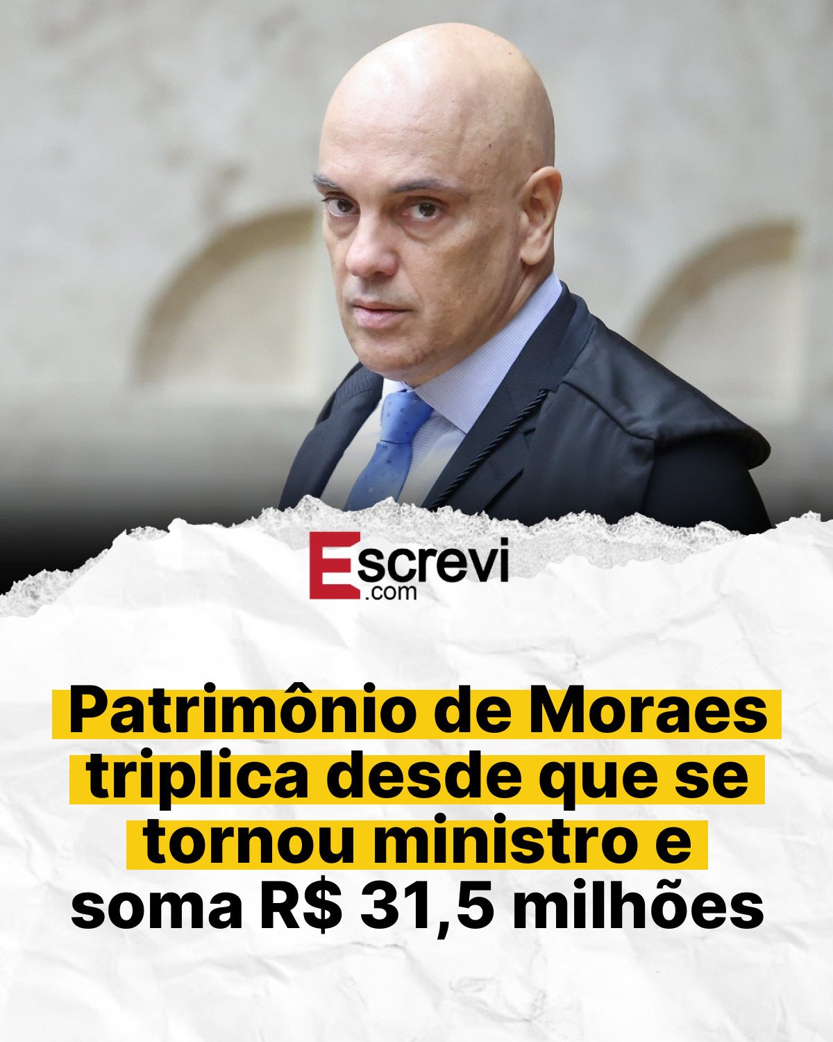 Patrimônio de Moraes triplica desde que se tornou ministro e soma R$ 31,5 milhões card branco