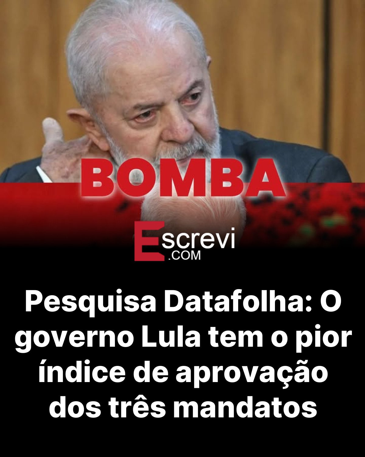 Pesquisa Datafolha: O governo Lula tem o pior índice de aprovação dos três mandatos card preto