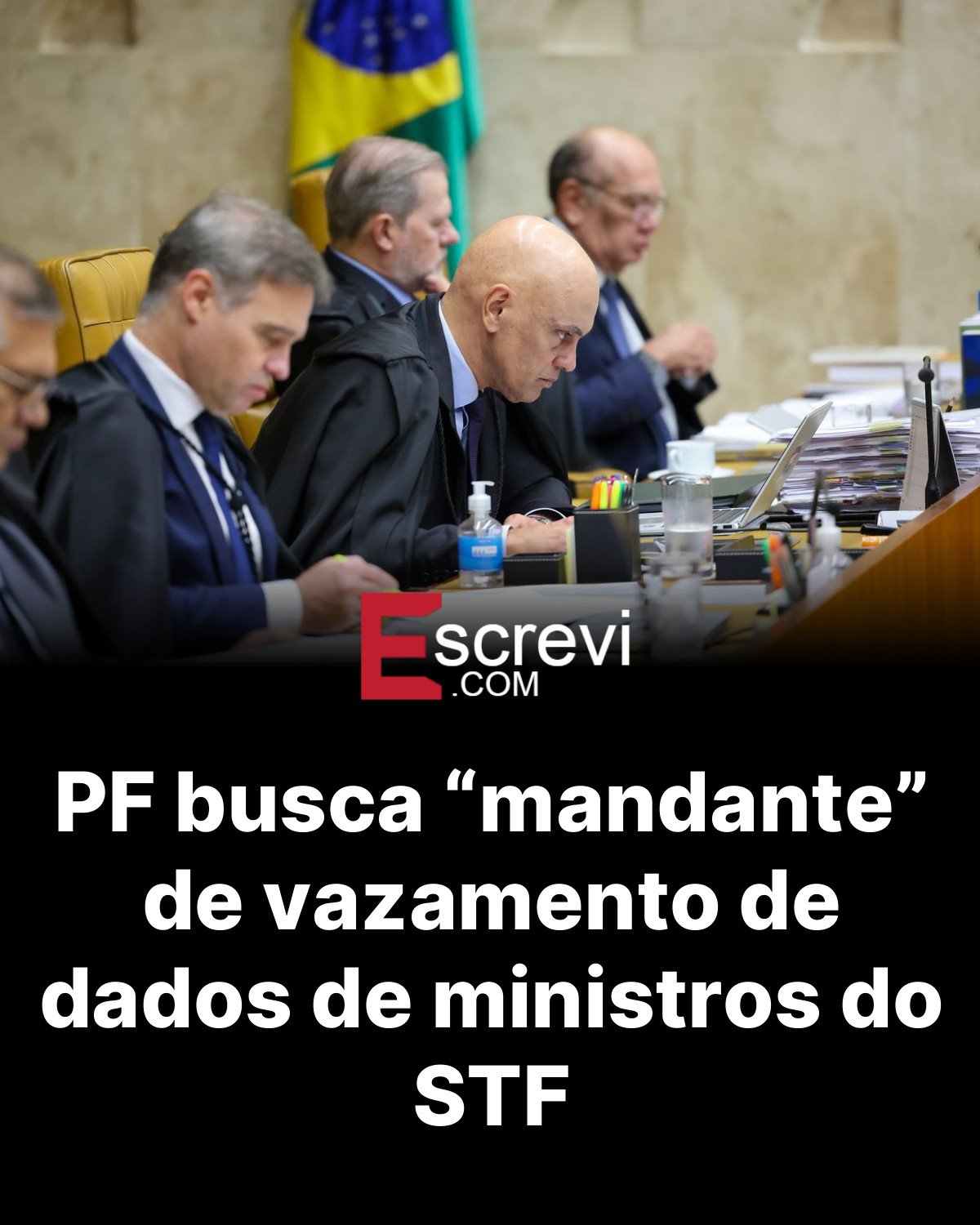 PF busca “mandante” de vazamento de dados de ministros do STF card preto