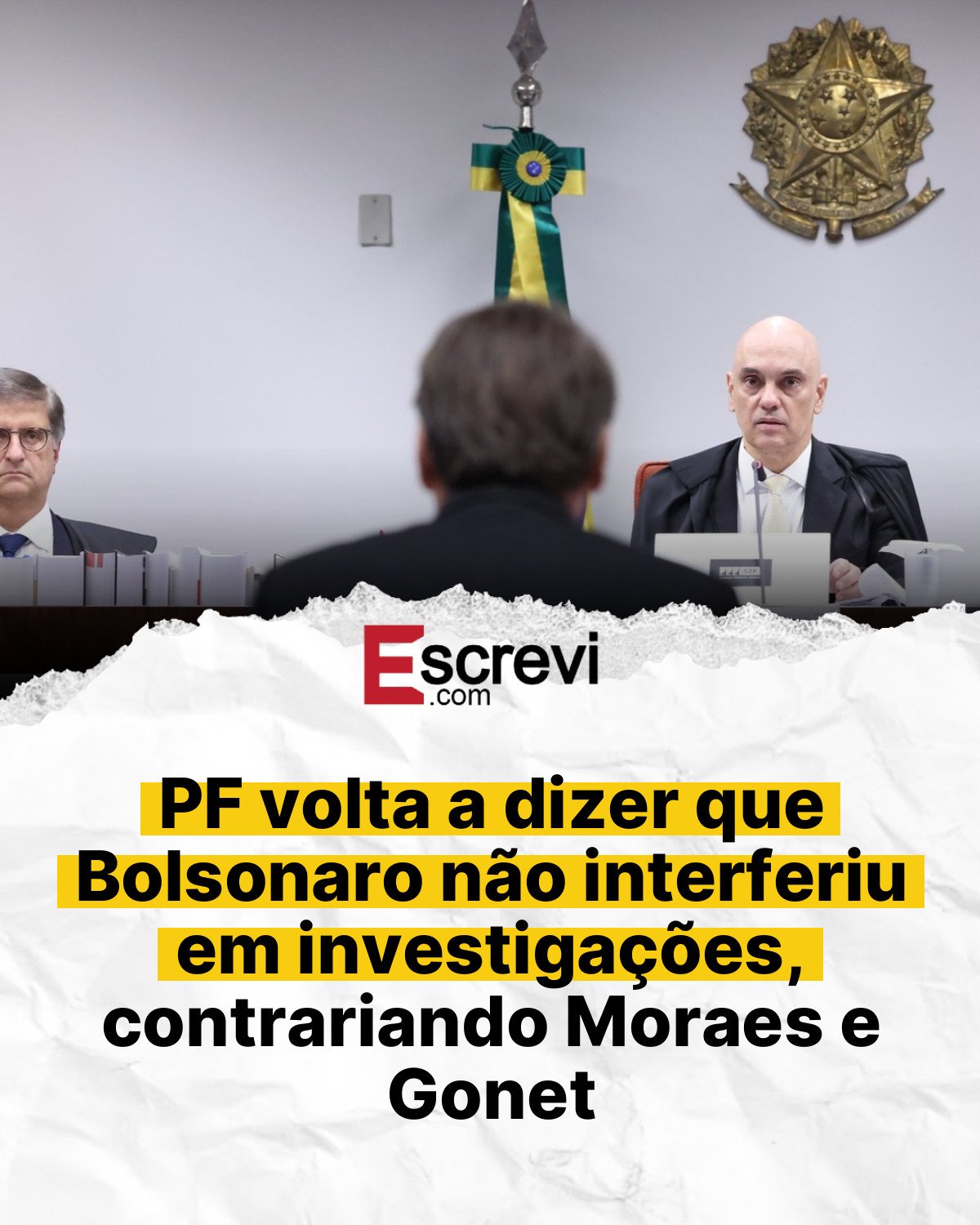 PF volta a dizer que Bolsonaro não interferiu em investigações, contrariando Moraes e Gonet card branco