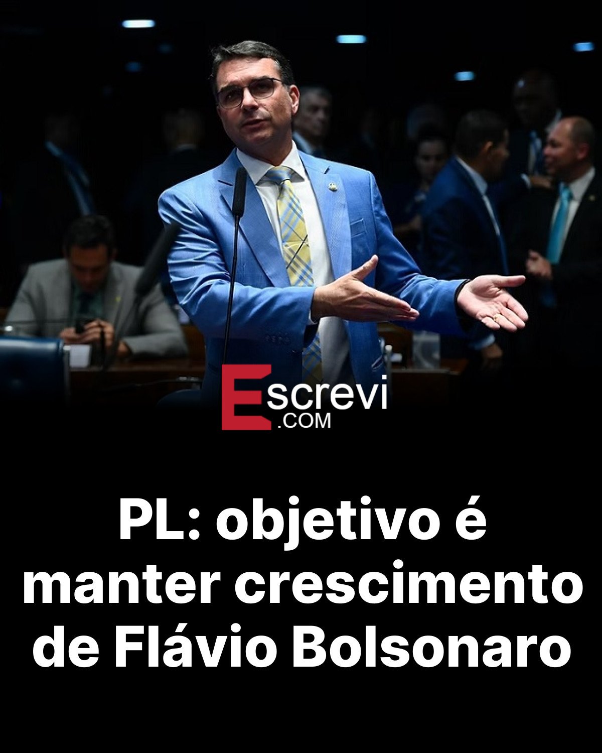 PL: objetivo é manter crescimento de Flávio Bolsonaro card preto