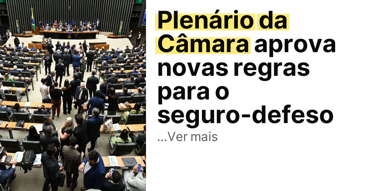 Plenário da Câmara aprova novas regras para o seguro-defeso imagem principal