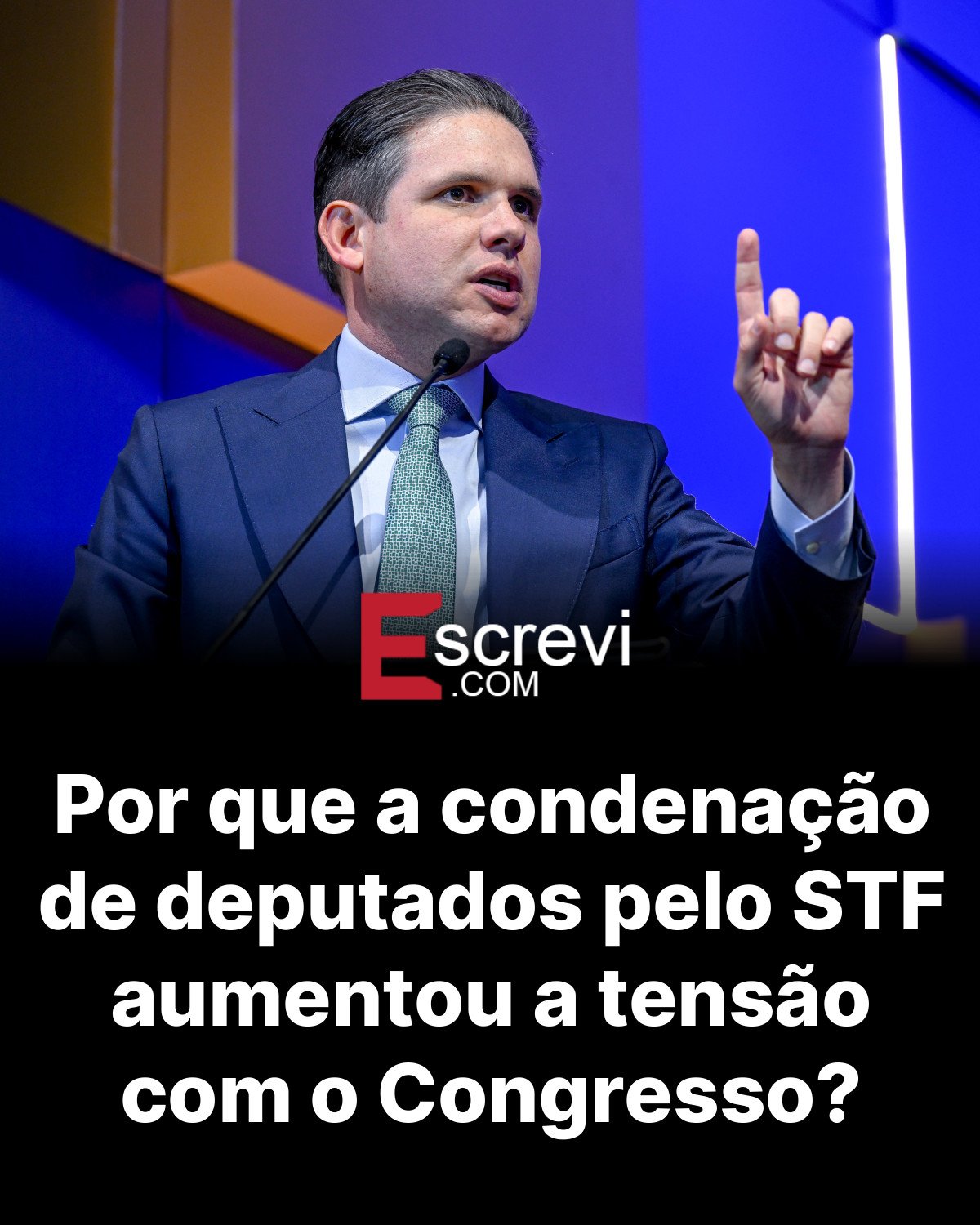 Por que a condenação de deputados pelo STF aumentou a tensão com o Congresso? card preto