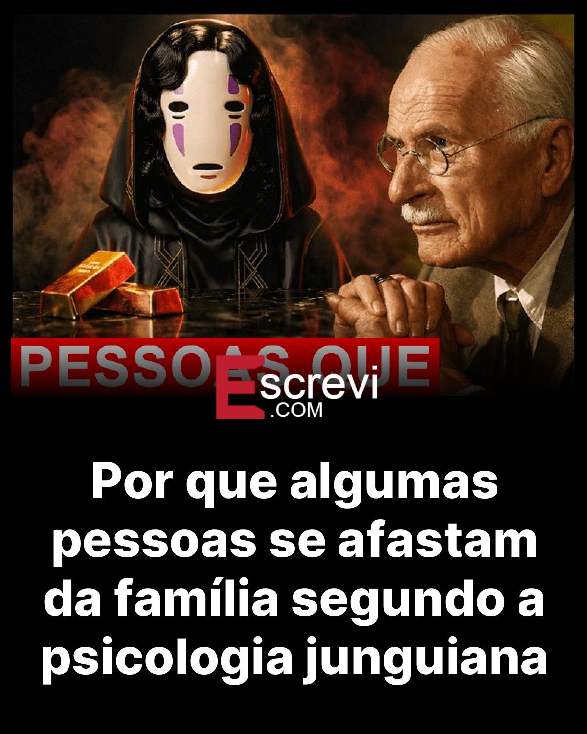 Por que algumas pessoas se afastam da família segundo a psicologia junguiana card preto