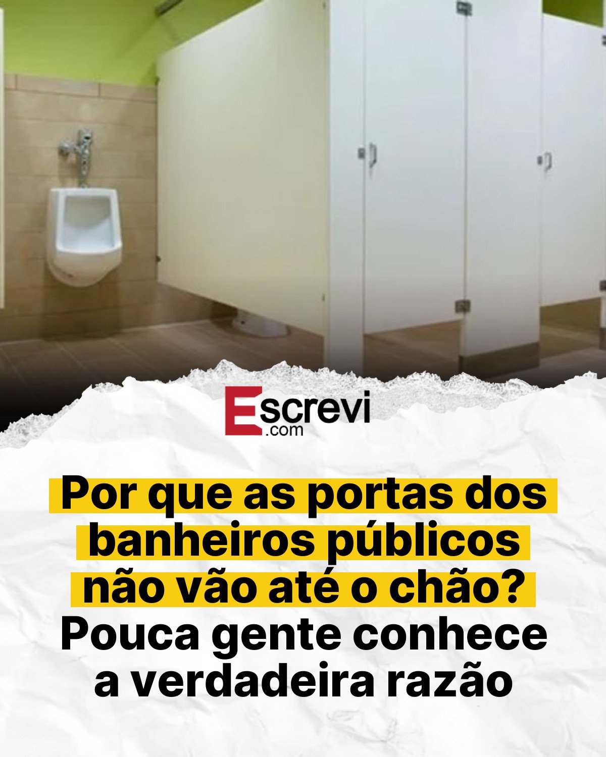 Por que as portas dos banheiros públicos não vão até o chão? Pouca gente conhece a verdadeira razão card branco