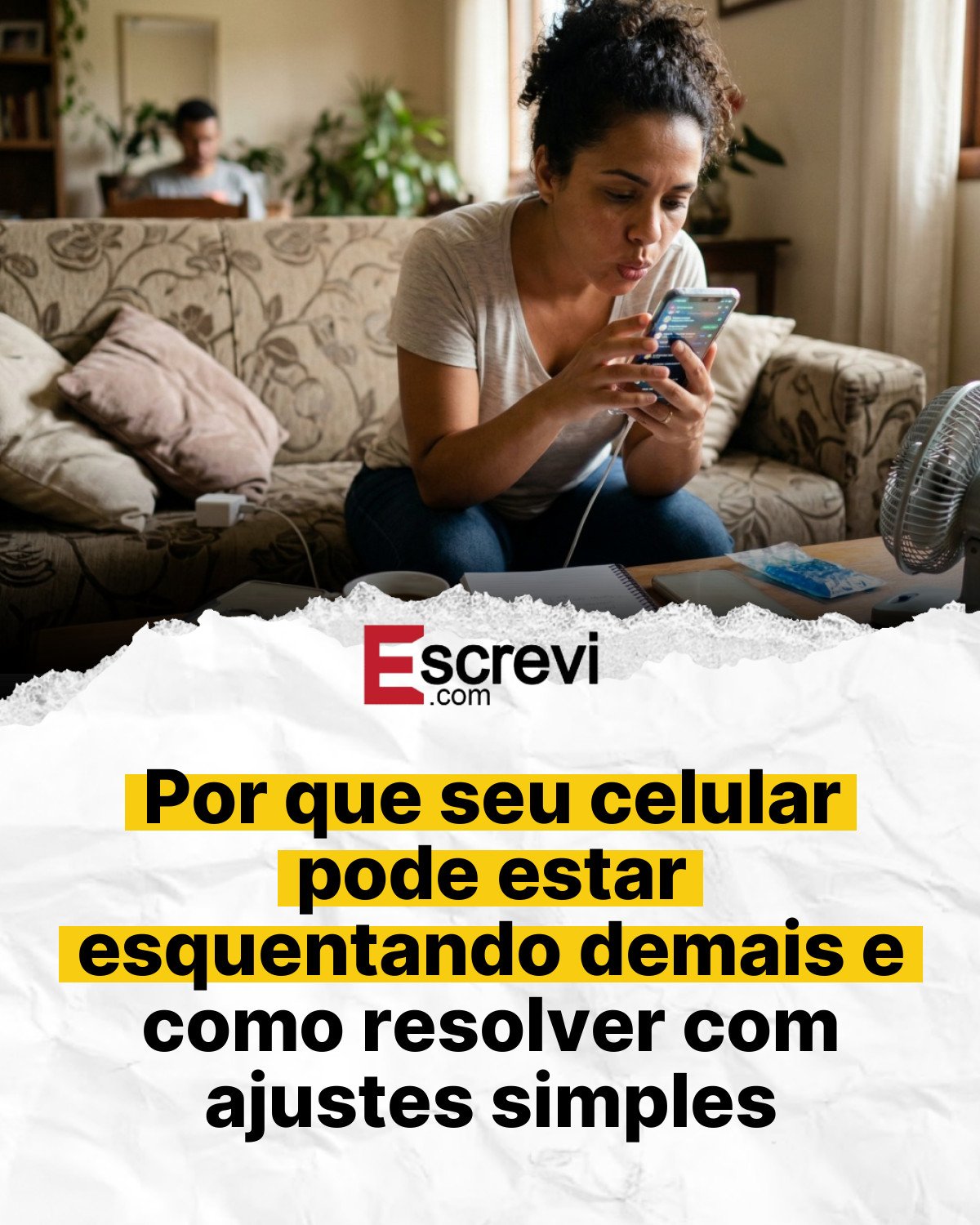 Por que seu celular pode estar esquentando demais e como resolver com ajustes simples card branco