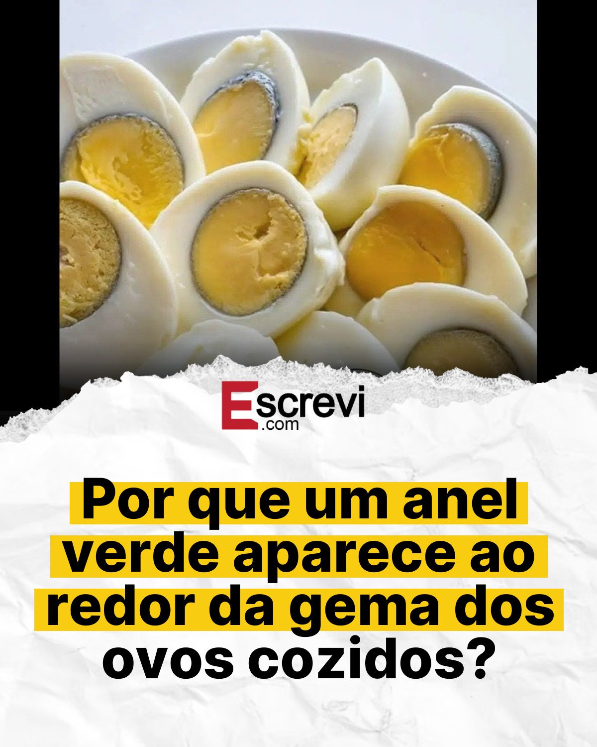 Por que um anel verde aparece ao redor da gema dos ovos cozidos? card branco