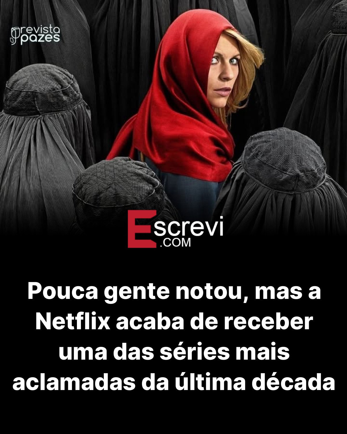 Pouca gente notou, mas a Netflix acaba de receber uma das séries mais aclamadas da última década card preto