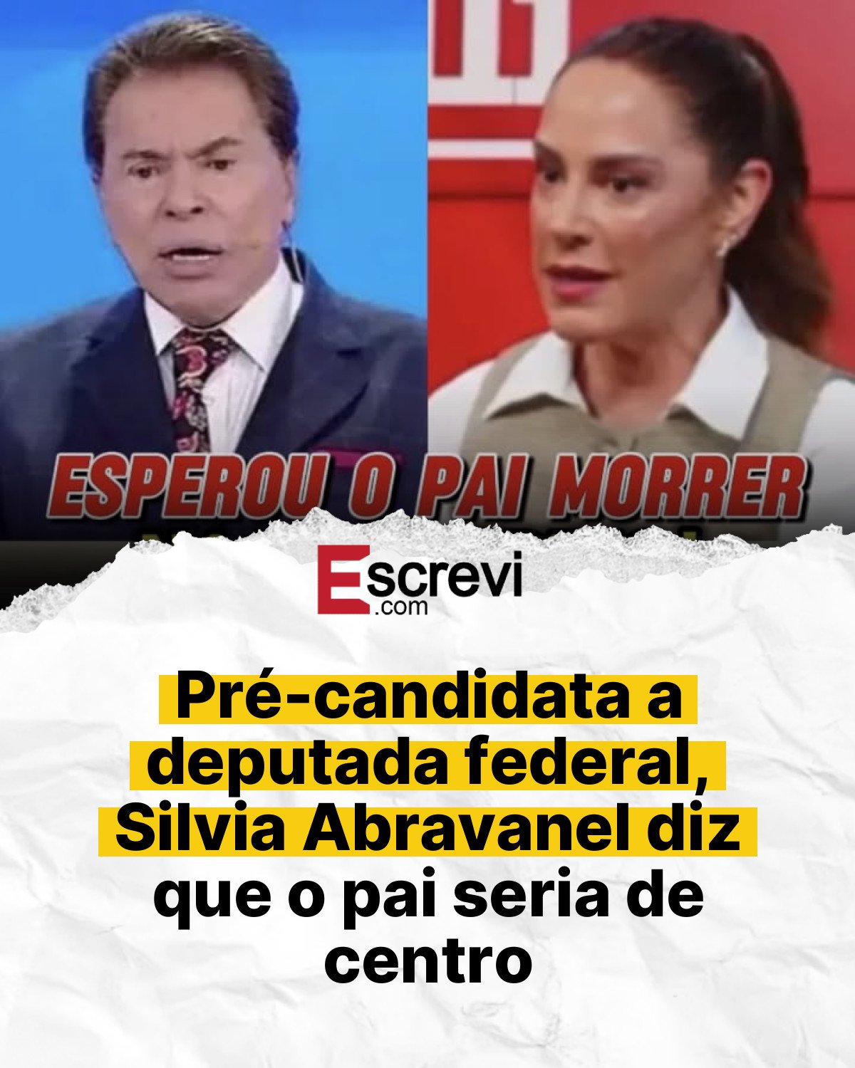 Pré-candidata a deputada federal, Silvia Abravanel diz que o pai seria de centro card branco