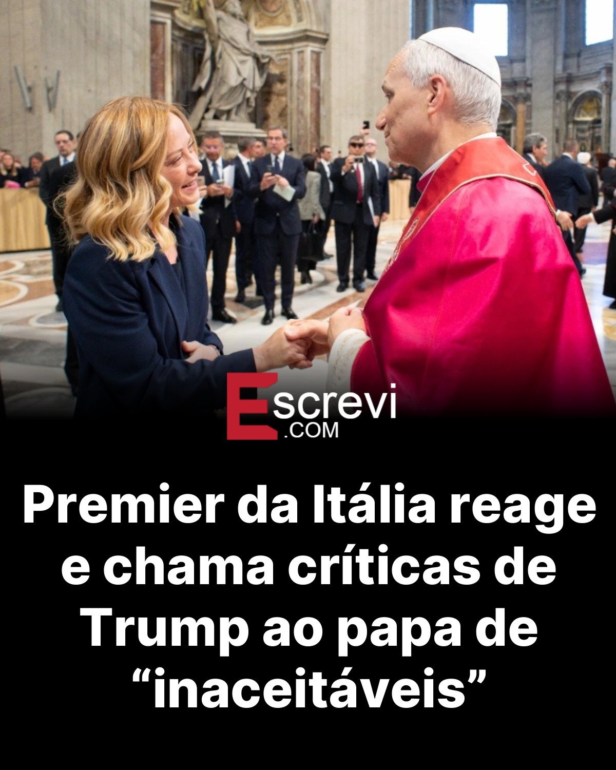 Premier da Itália reage e chama críticas de Trump ao papa de “inaceitáveis” card preto