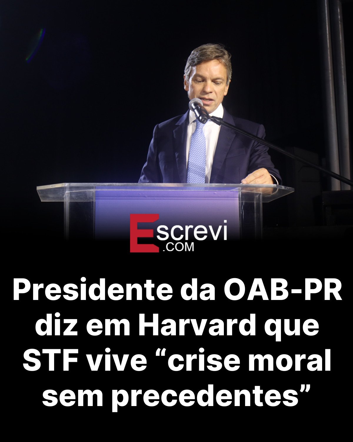 Presidente da OAB-PR diz em Harvard que STF vive “crise moral sem precedentes” card preto