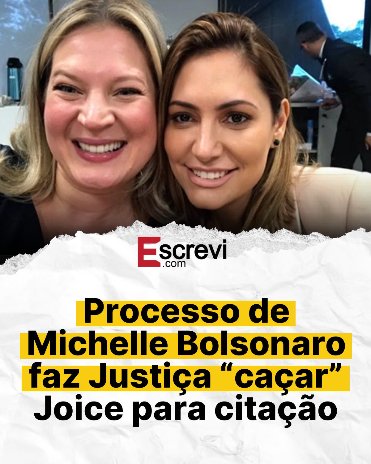 Processo de Michelle Bolsonaro faz Justiça “caçar” Joice para citação card branco