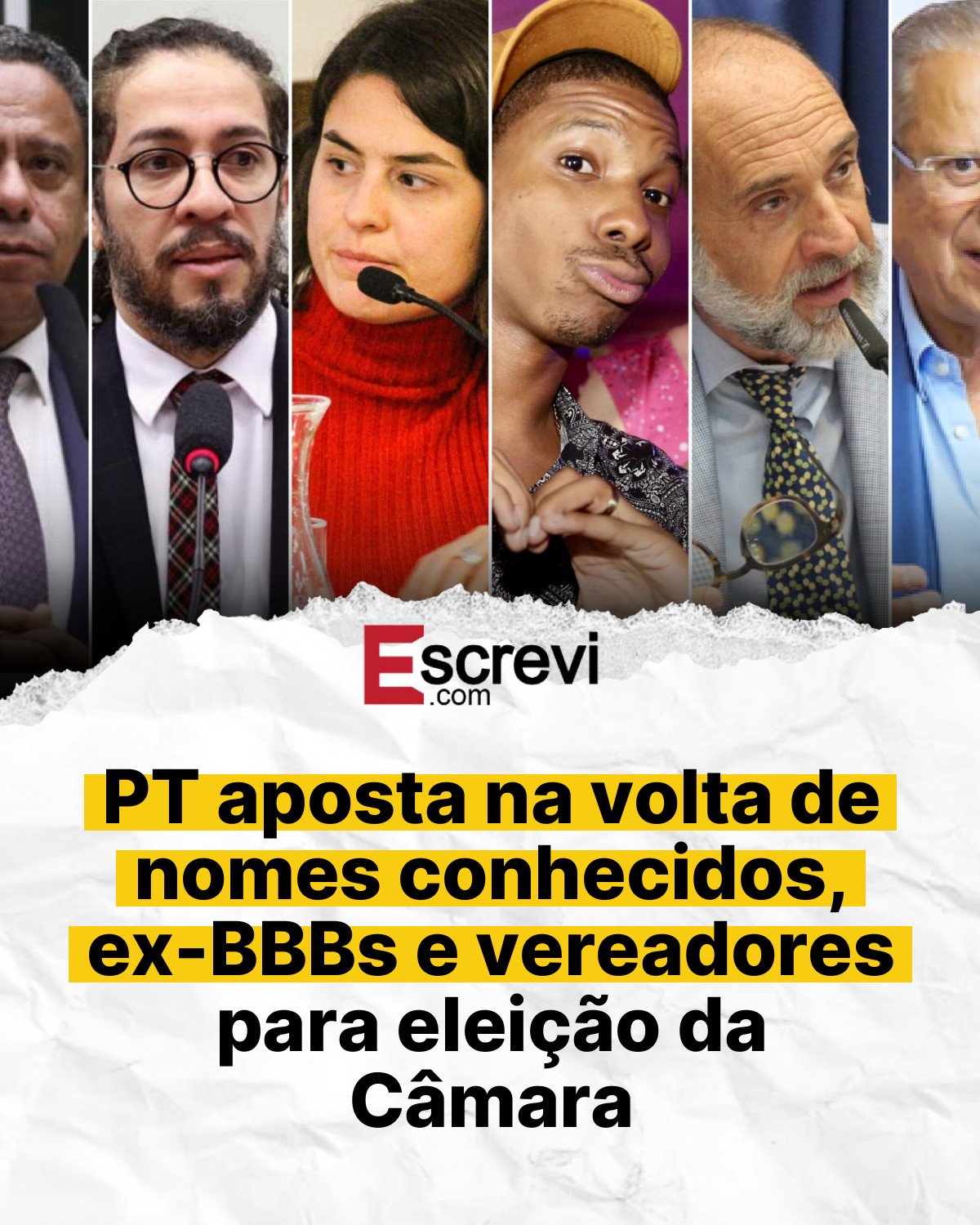 PT aposta na volta de nomes conhecidos, ex-BBBs e vereadores para eleição da Câmara card branco