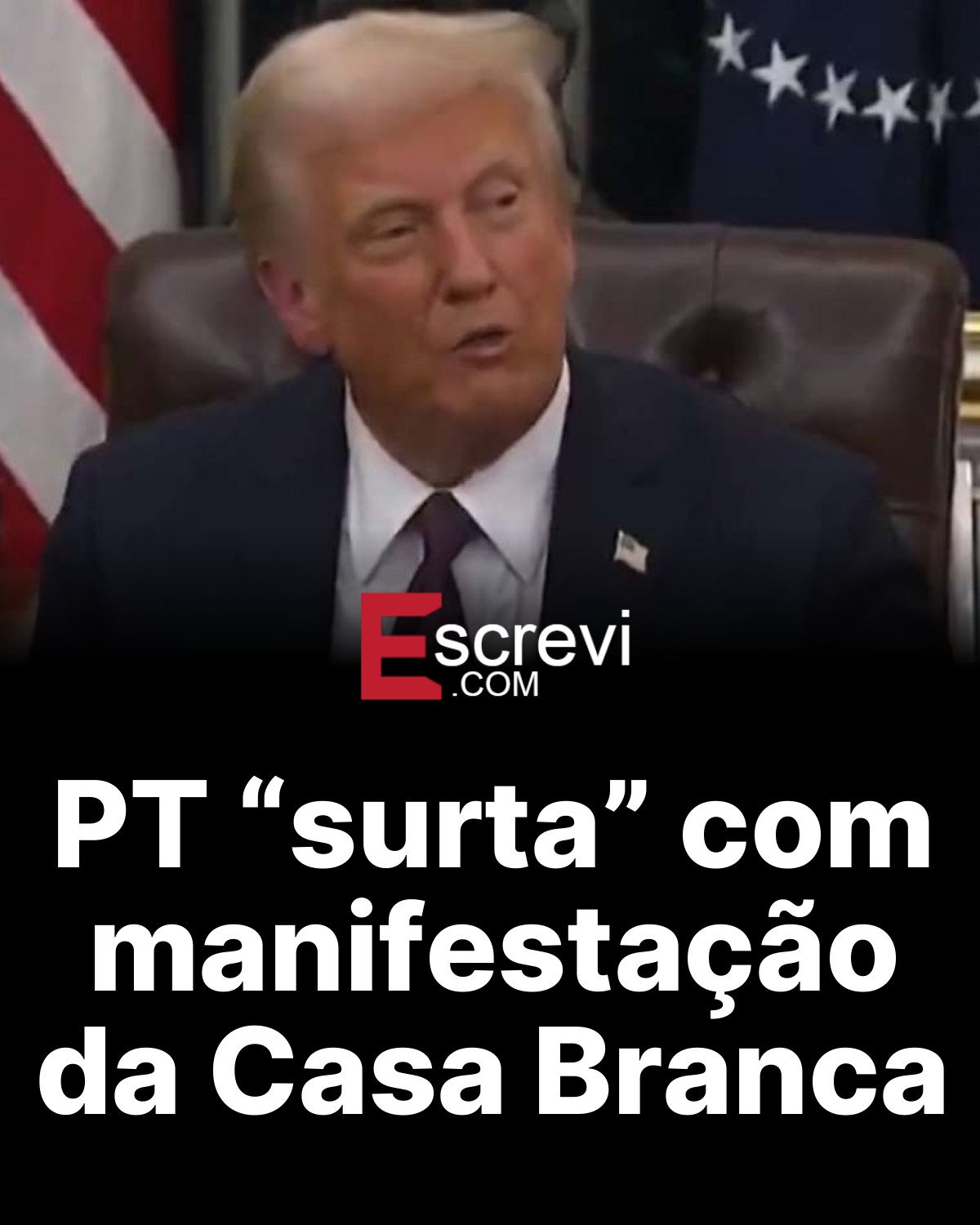 PT “surta” com manifestação da Casa Branca card preto