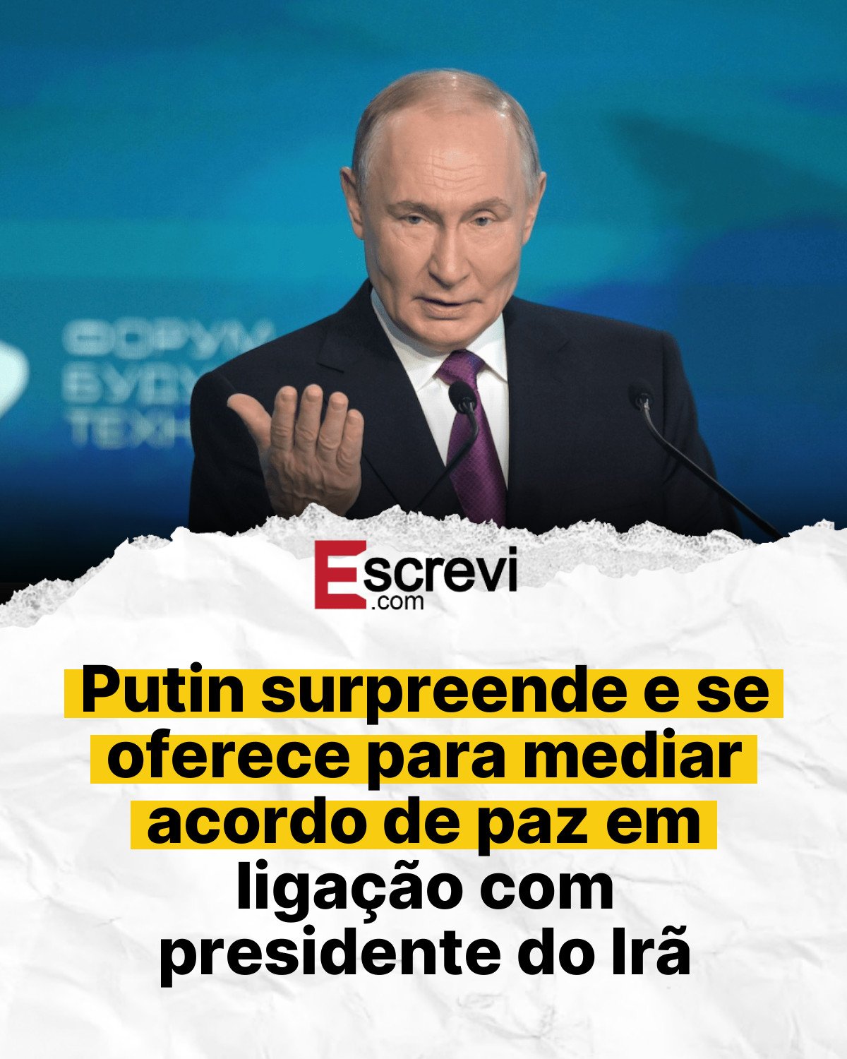 Putin surpreende e se oferece para mediar acordo de paz em ligação com presidente do Irã card branco