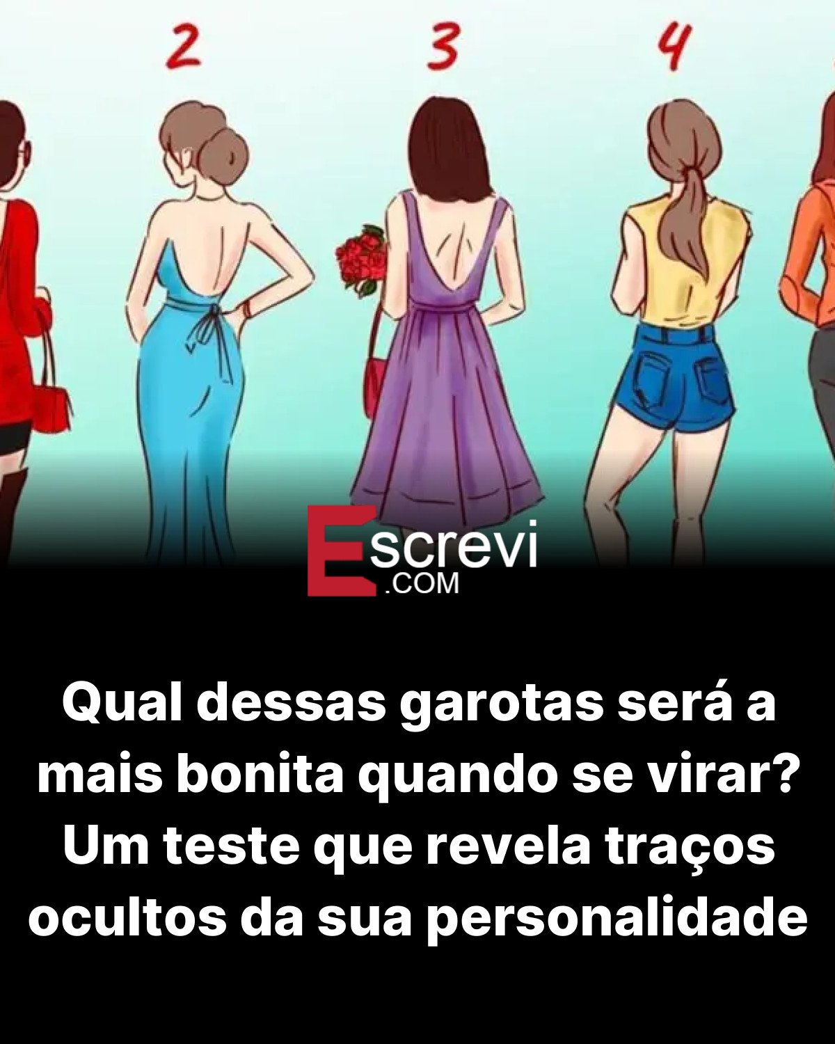 Qual dessas garotas será a mais bonita quando se virar? Um teste que revela traços ocultos da sua personalidade card preto