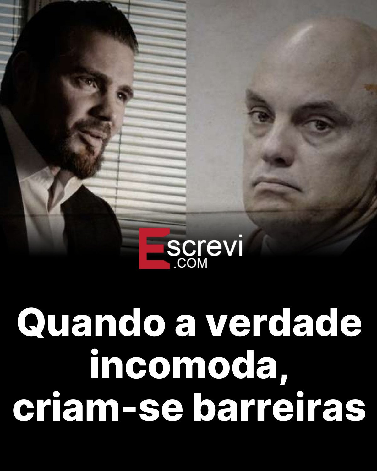 Quando a verdade incomoda, criam-se barreiras card preto